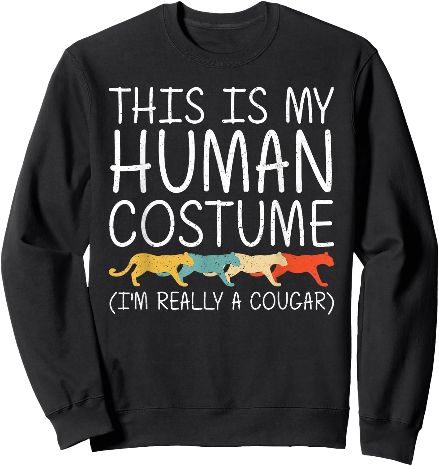 Cougar Halloween Human Costume Puma Animal Easy DIY Gift Sweatshirt - Sweatshirt | Black