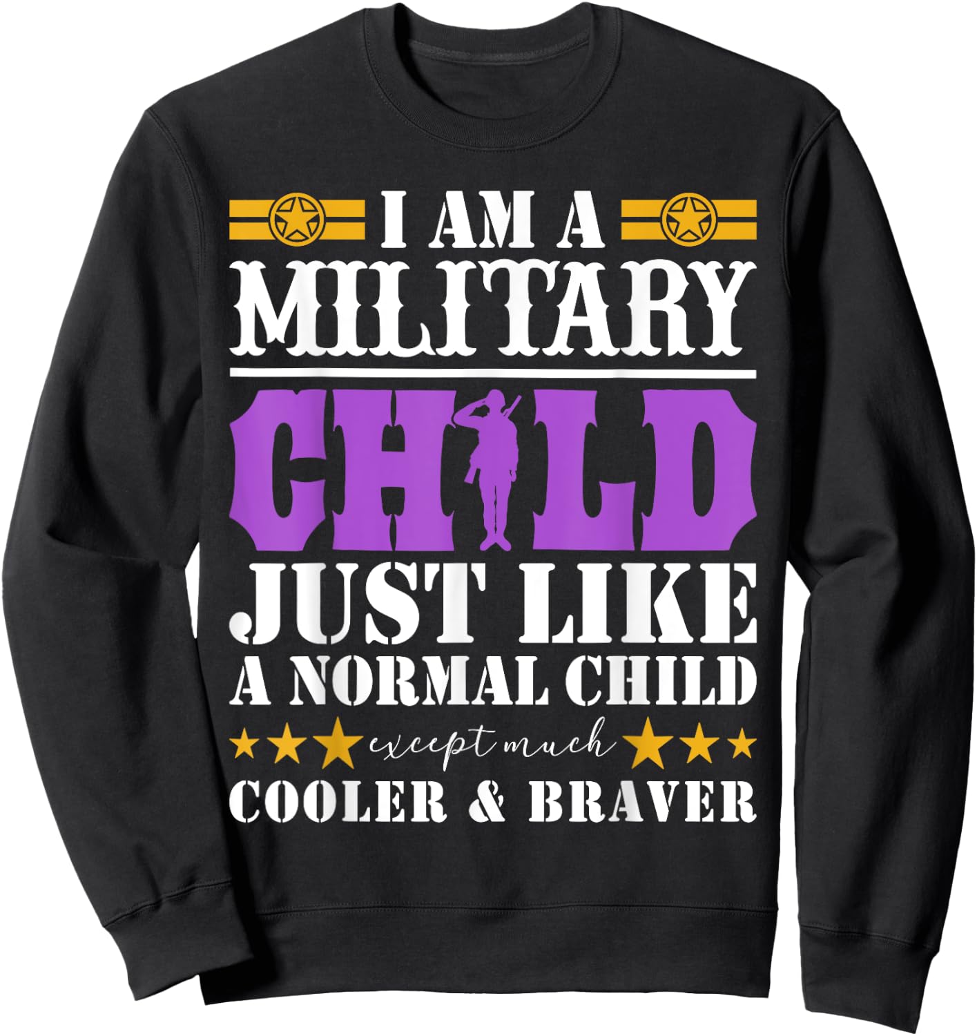 I Am A Military Child Purple Up For Military Child Month Sweatshirt - Sweatshirt | Black