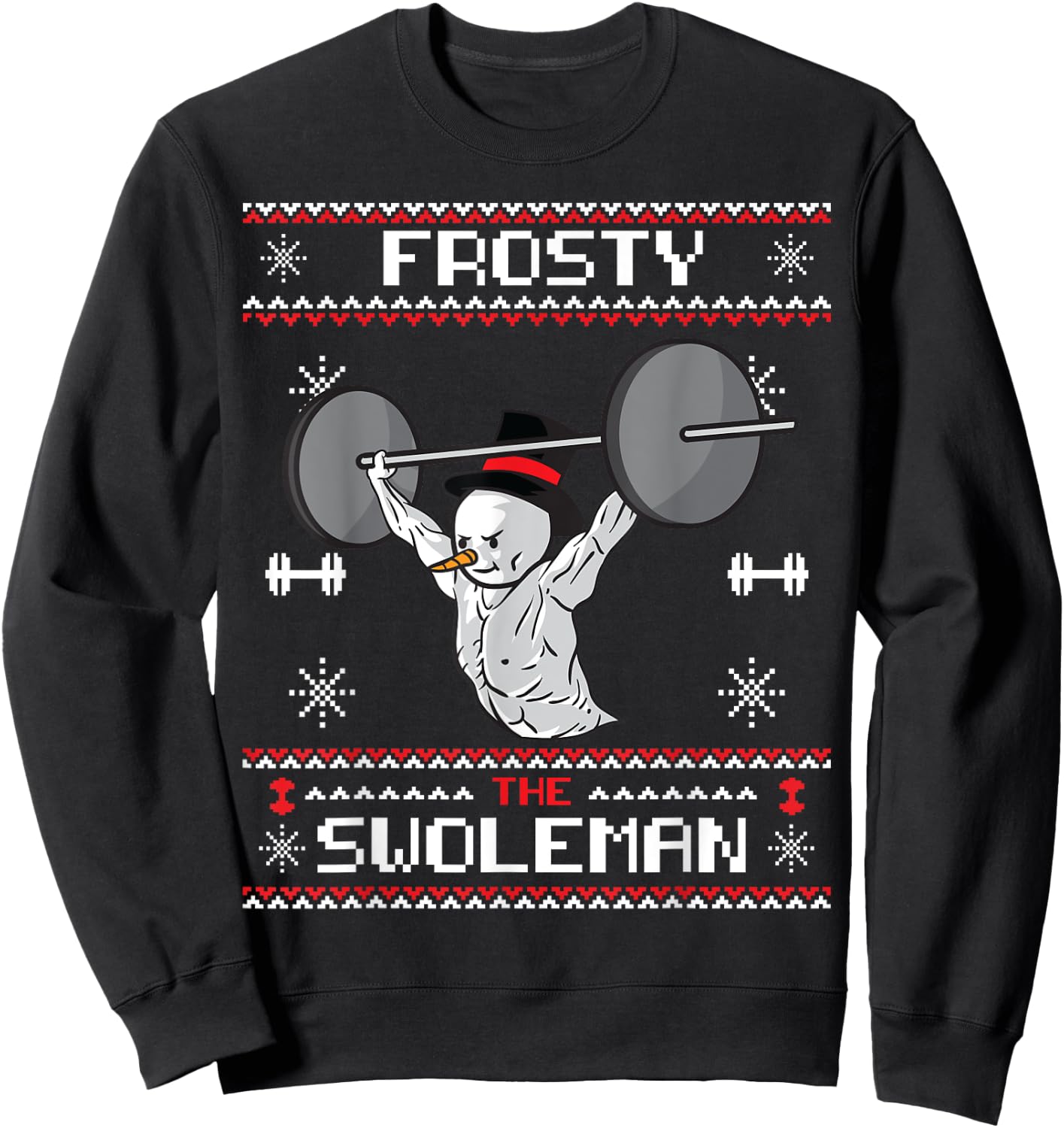 Frosty the Swoleman Ugly Christmas Sweater Funny Snowman Gym Sweatshirt - Sweatshirt | Black