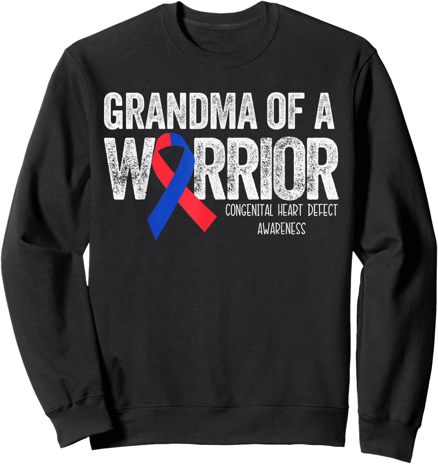 Grandma of a Warrior CHD Congenital Heart Defect Month Sweatshirt - Sweatshirt | Black