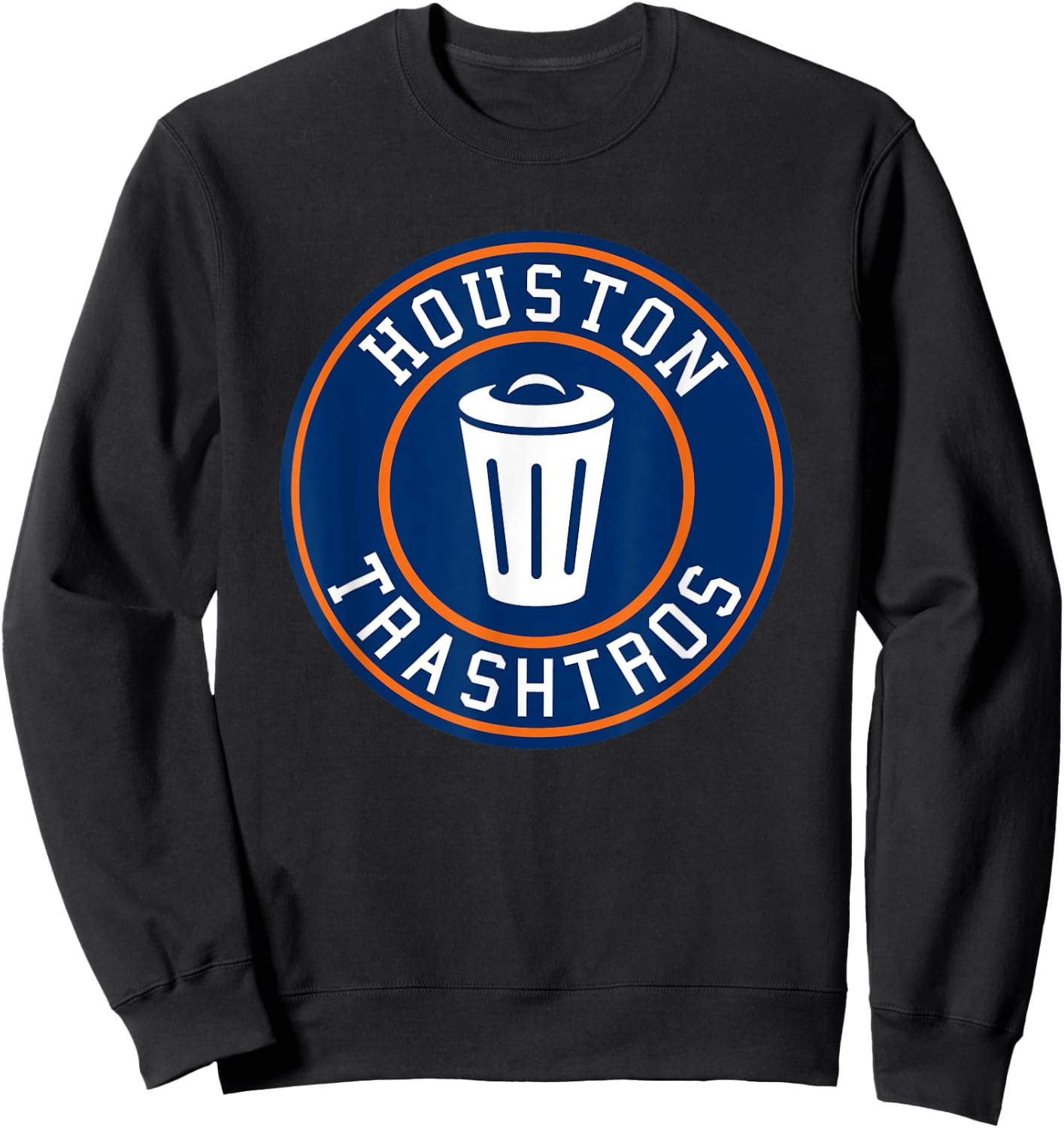 Houston Cheaters Sign Stealing Trashtros Baseball Gift Sweatshirt - Sweatshirt | Black