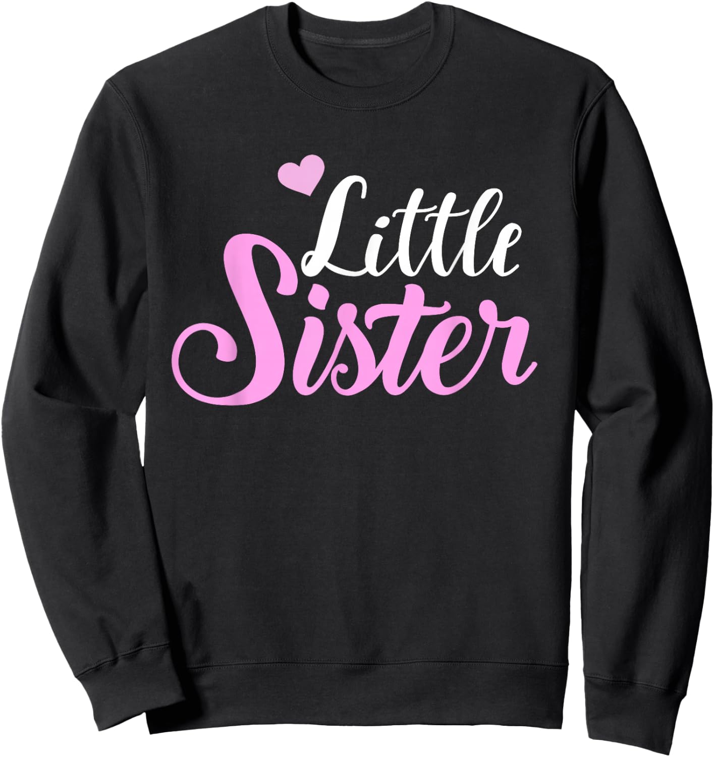 Little Sister Sweatshirt - Sweatshirt | Black