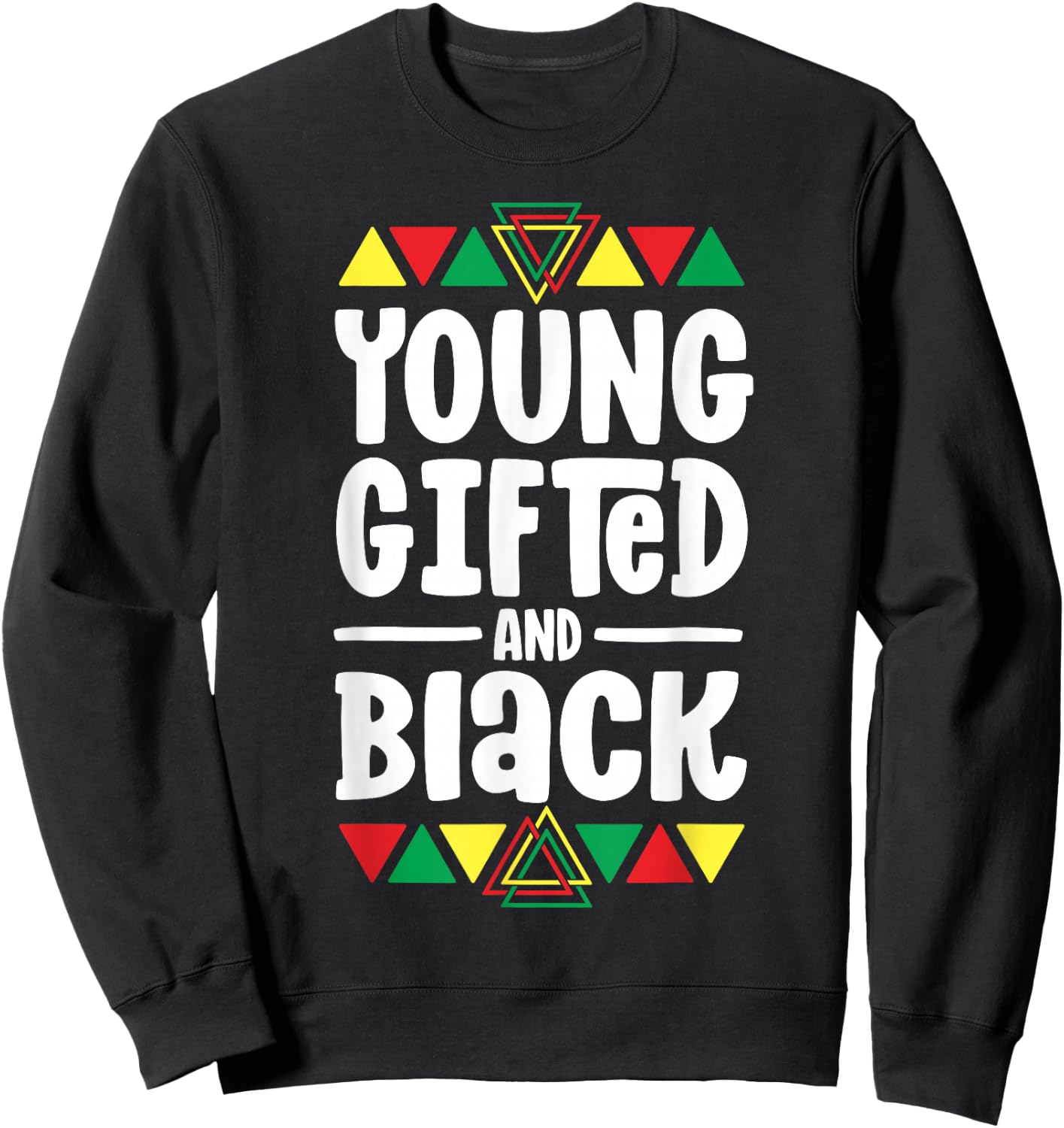 Young Gifted and Black History Shirts for Boys African Sweatshirt - Sweatshirt | Black