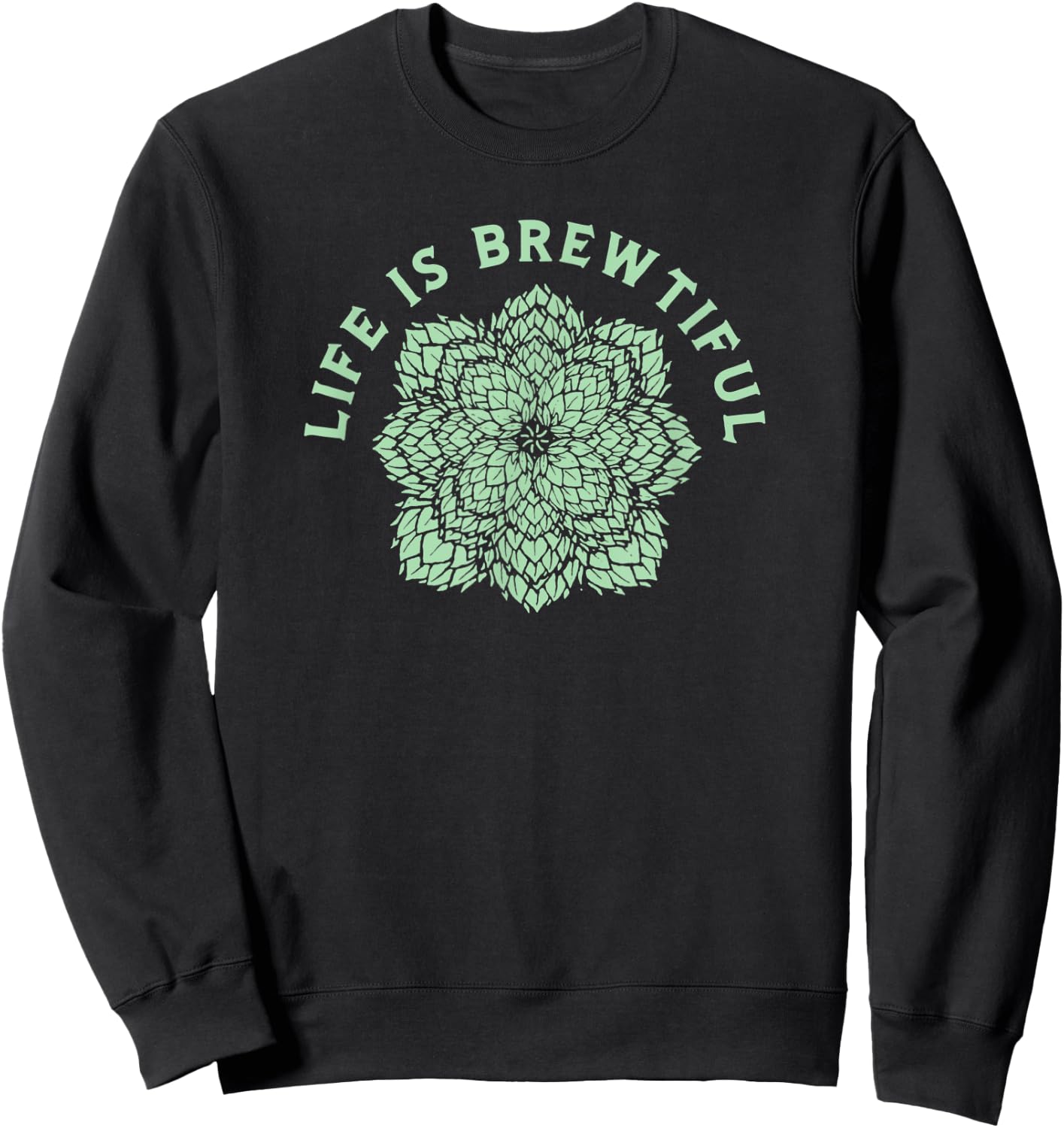 Life is Brewtiful - The Hops Mandala Kaleidoscope Beer Fan Sweatshirt - Sweatshirt | Black