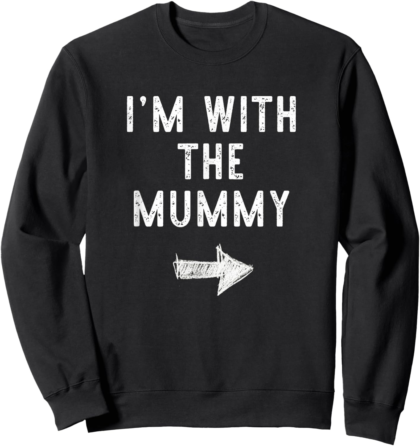I'm With The Mummy Costume Halloween Matching Couple Sweatshirt - Sweatshirt | Black
