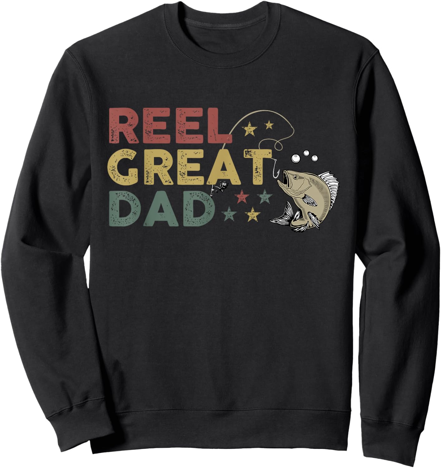 Reel Great Dad Father's Day Sweatshirt - Sweatshirt | Black
