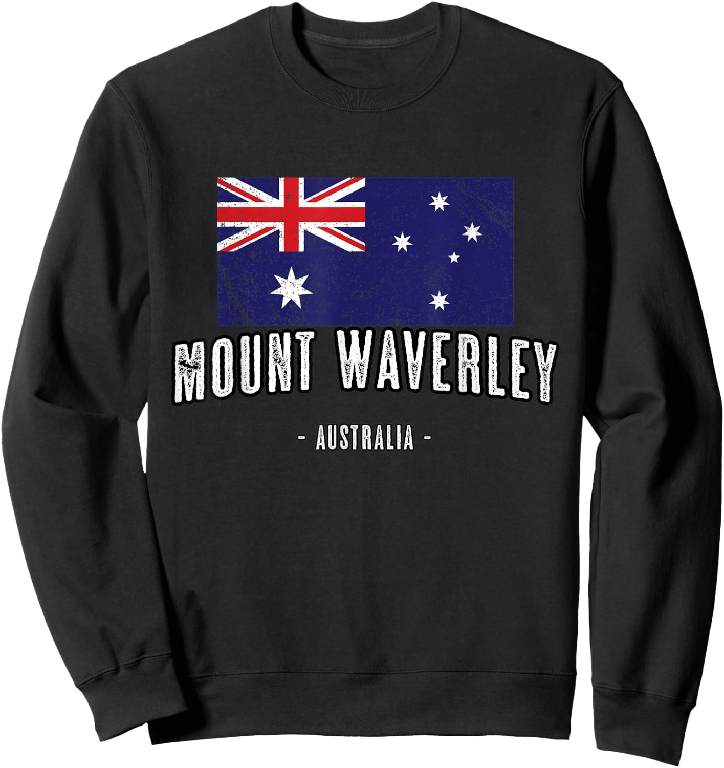 City of Mount Waverley Australia | Australian Flag, Aussie Sweatshirt - Sweatshirt | Black