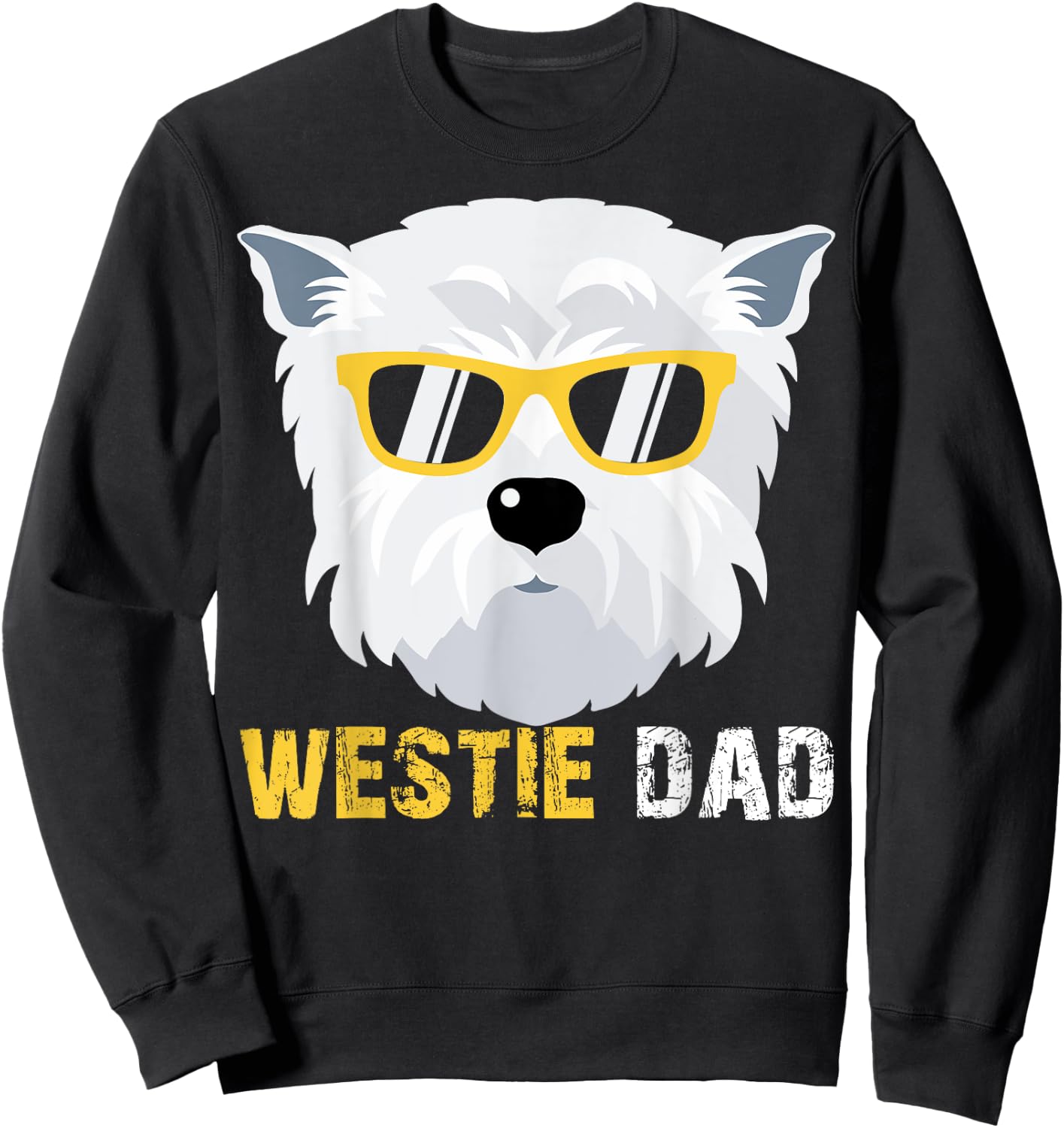 Westie Dad Shirts For Dog Owners Fathers Day Men Sweatshirt - Sweatshirt | Black