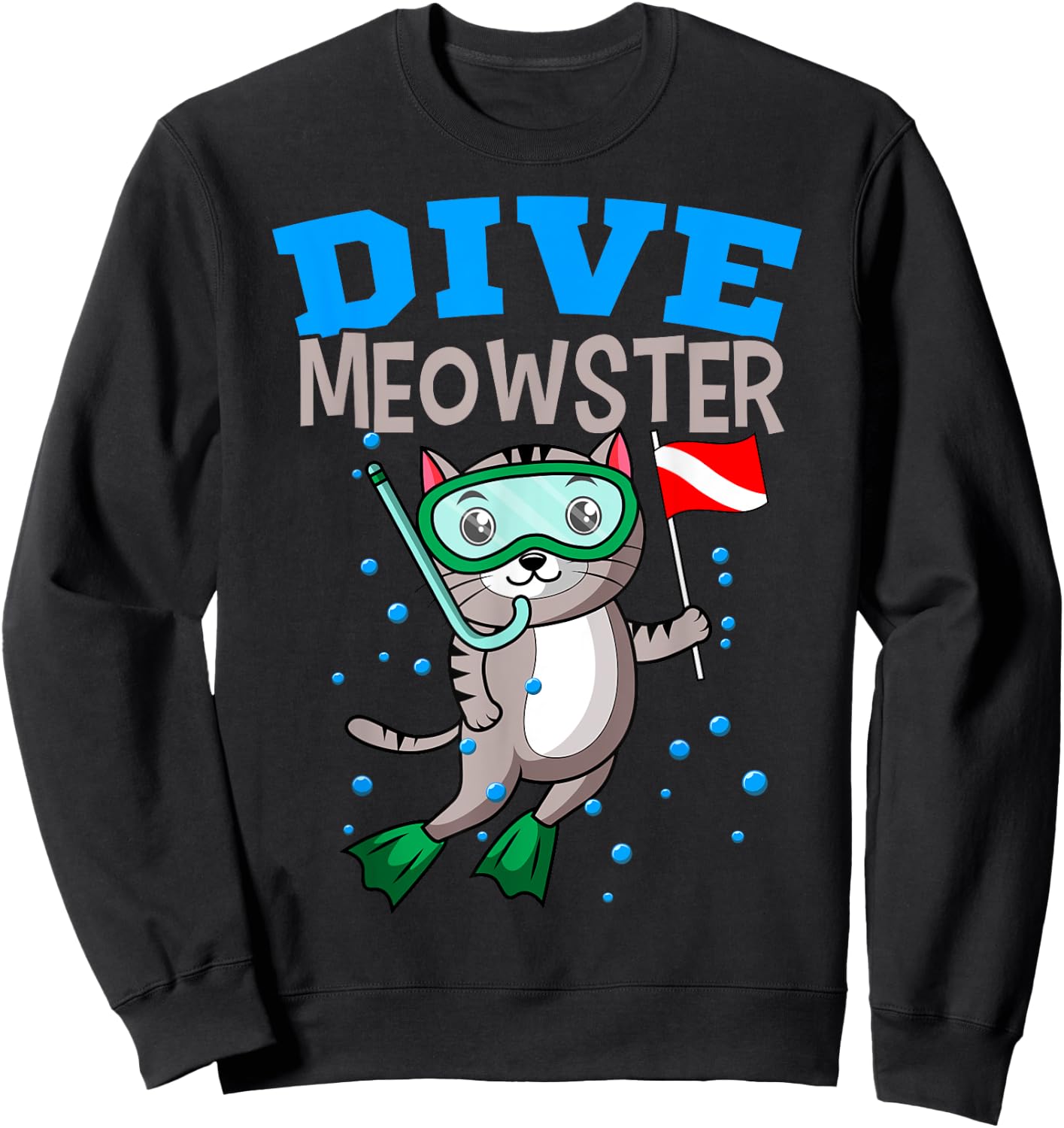 Cat Diver Meowster Scuba Diving Down Flag Underwater Dive Men Women Girls Kids Sweatshirt - Sweatshirt | Black