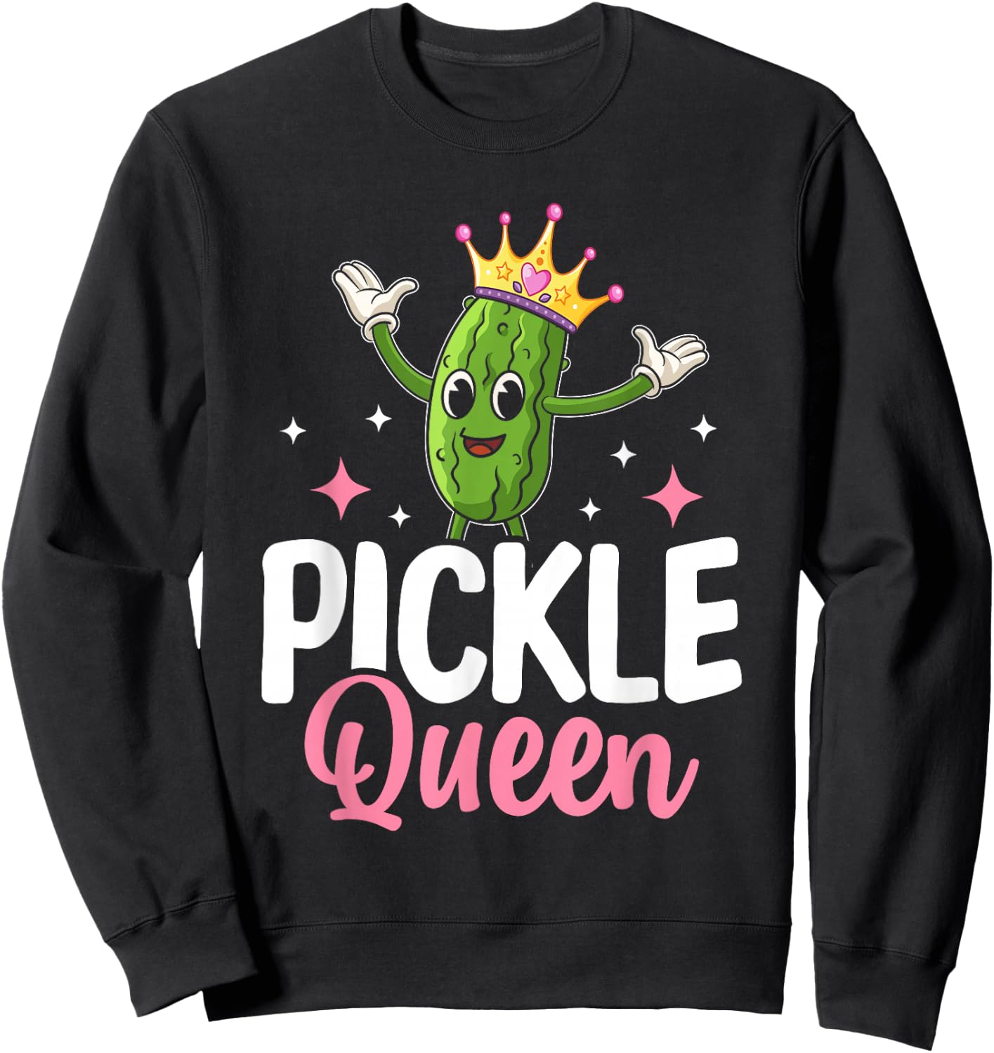 Pickle Lover Women - Pickle Queen Funny Pickles Sweatshirt - Sweatshirt | Black