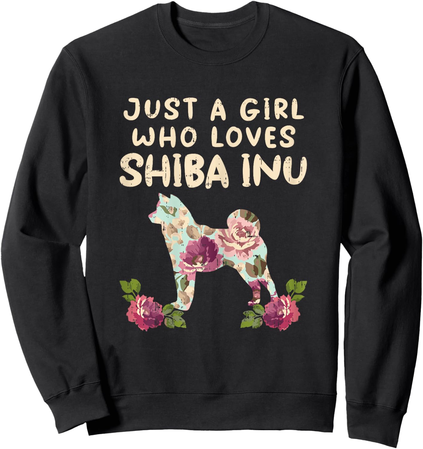 A Girl Who Loves Shiba Inu Floral Japanese Dog Akita Gift Sweatshirt - Sweatshirt | Black