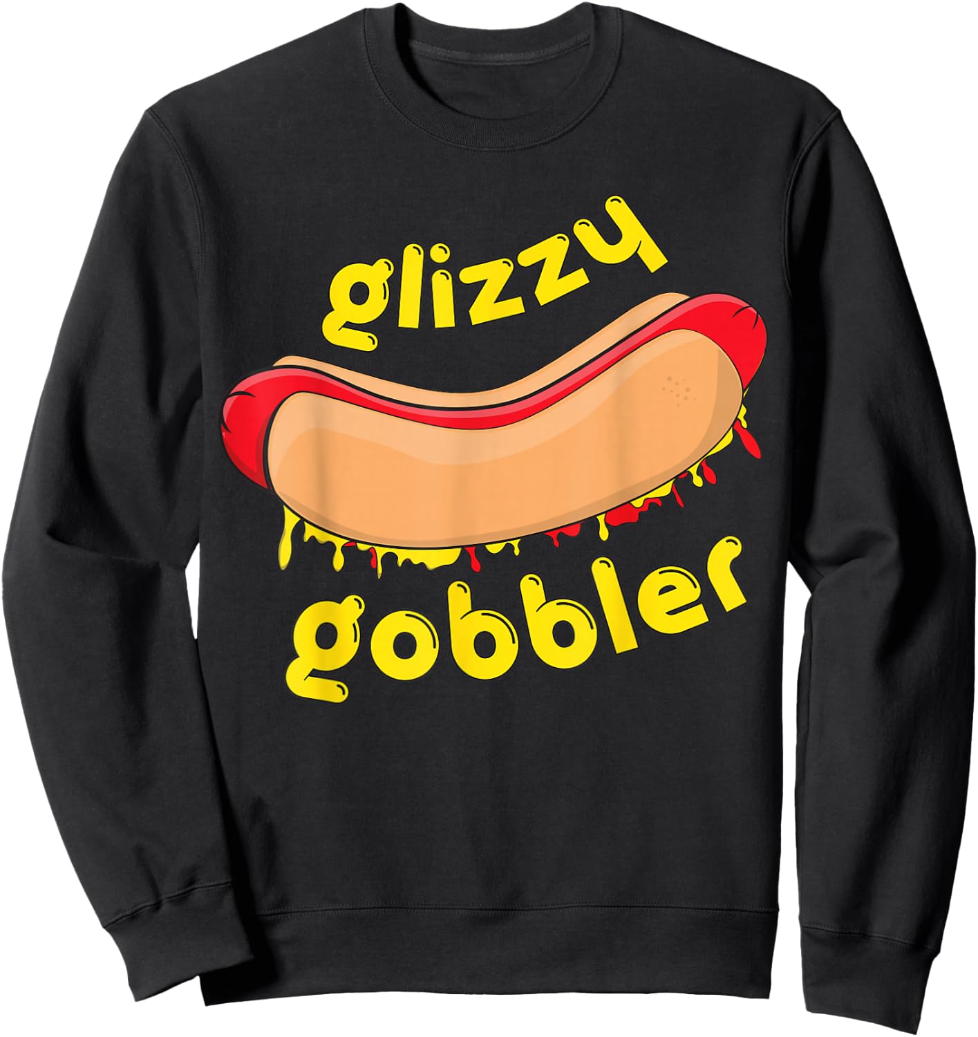 Glizzy Gobbler | Glizzy Gladiator hotdog Guzzler Men Women Sweatshirt - Sweatshirt | Black