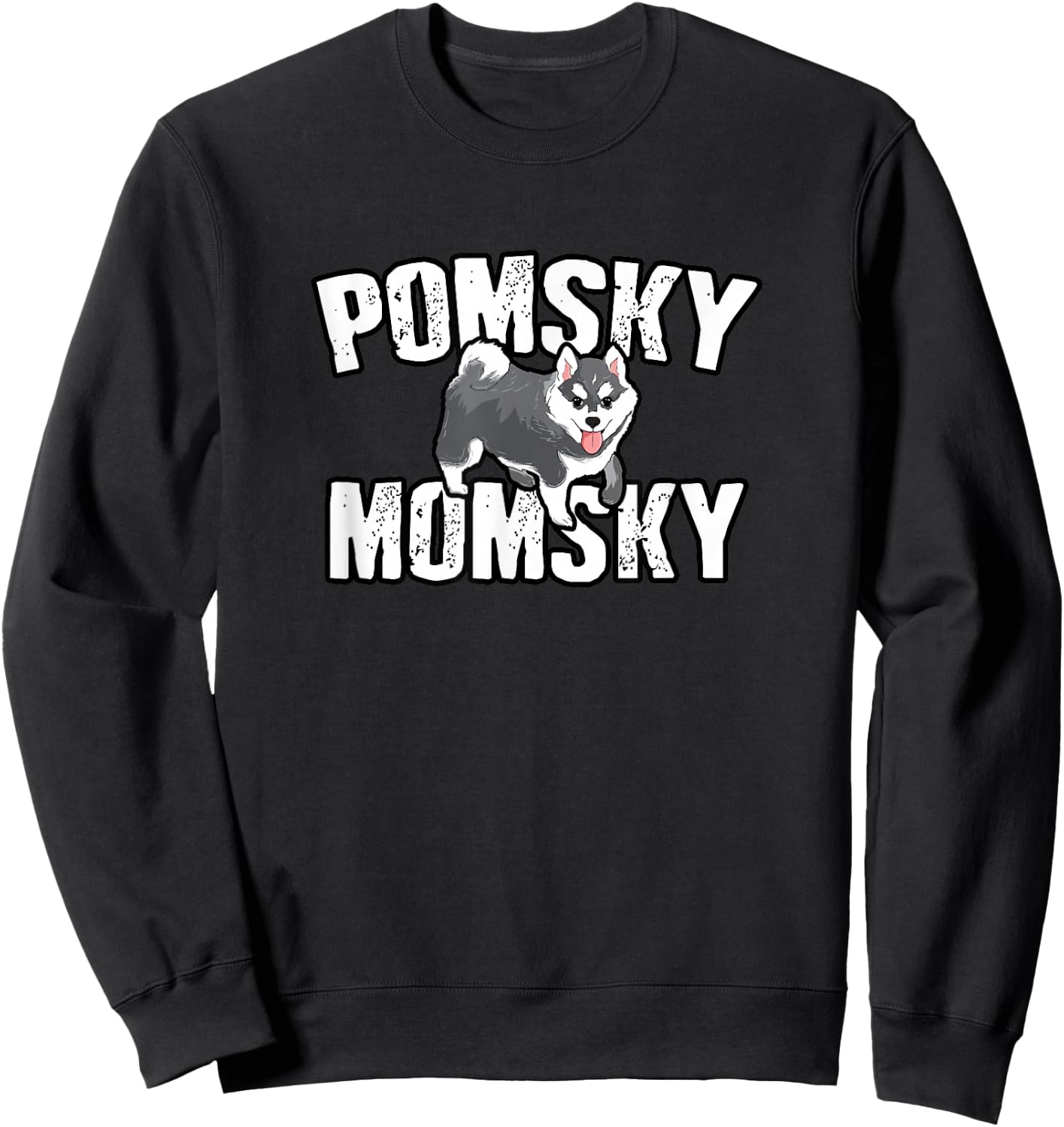 Pomsky Momsky Gift Sweatshirt - Sweatshirt | Black