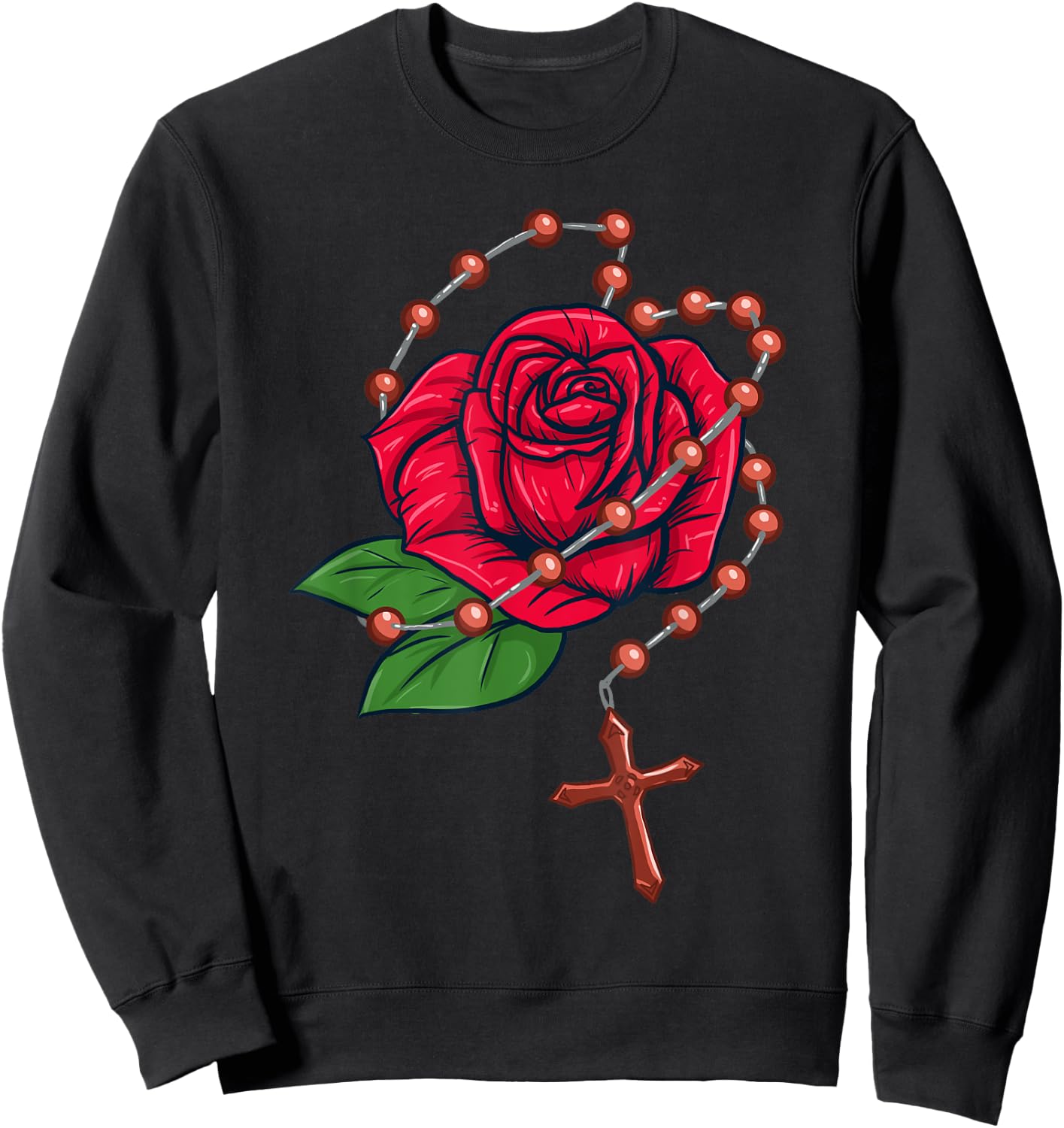 Rosary Beads & Rose - Catholic Pray The Rosary Sweatshirt - Sweatshirt | Black