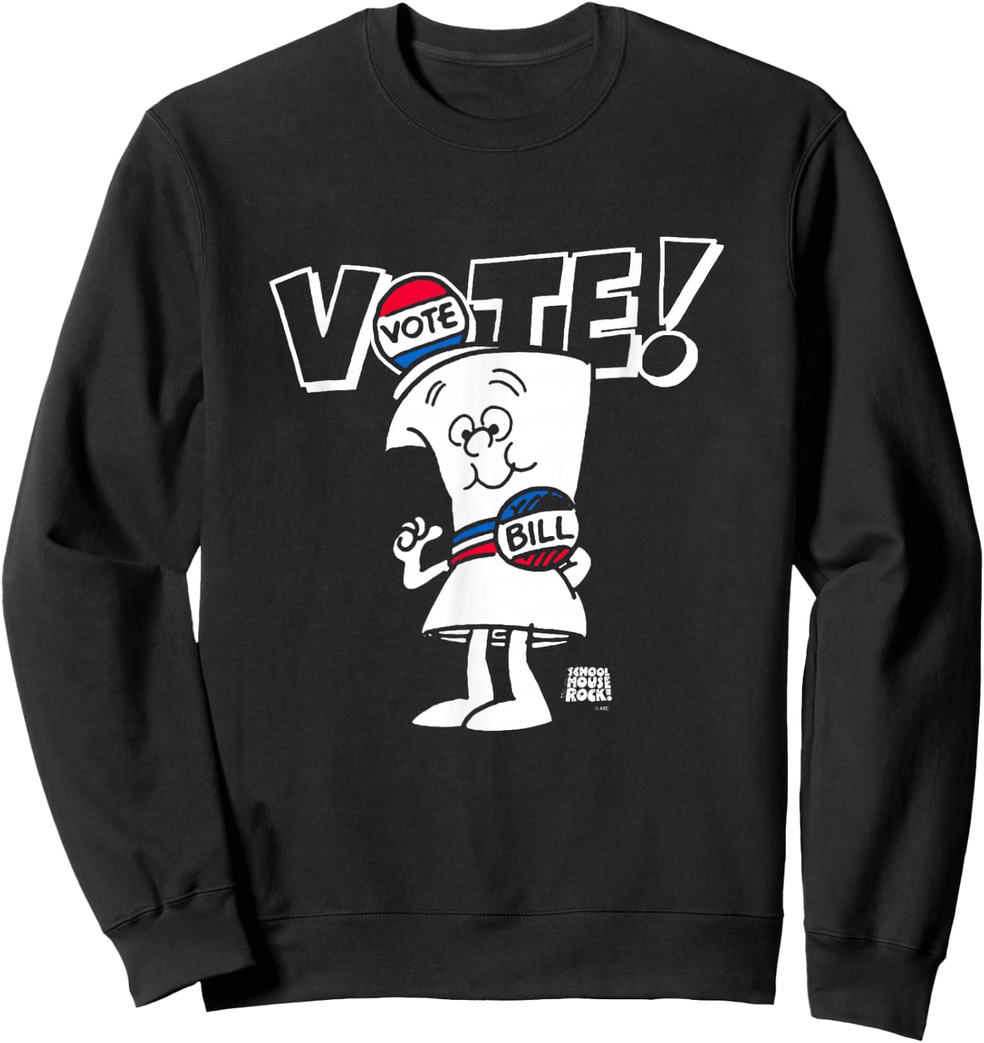 Schoolhouse Rock Vote with Bill Election Day Retro Cartoon Sweatshirt - Sweatshirt | Black