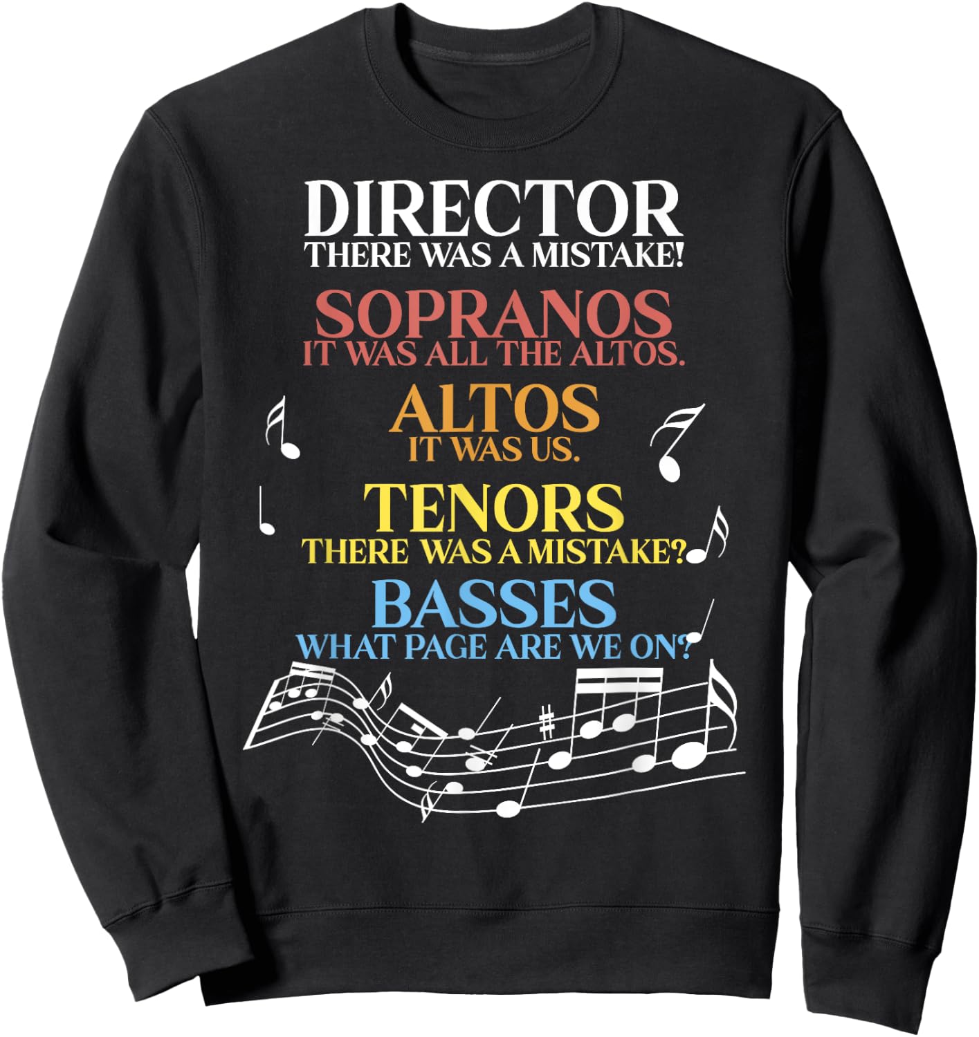 Choir Joke design | Funny Music Singing gift | Men Women Kid Sweatshirt - Sweatshirt | Black