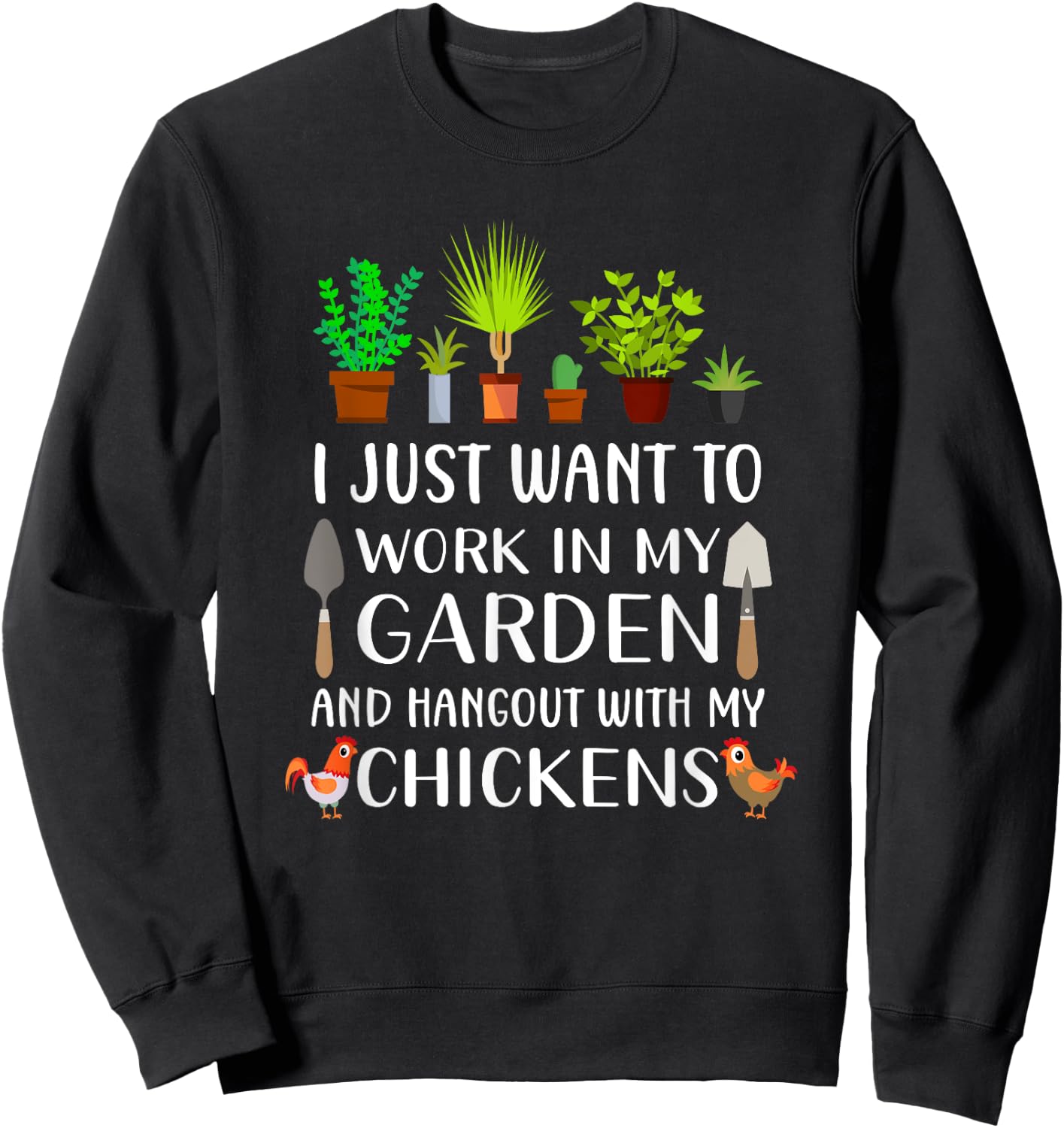 Chicken lover funny gardening shirt women, Gardener Sweatshirt - Sweatshirt | Black
