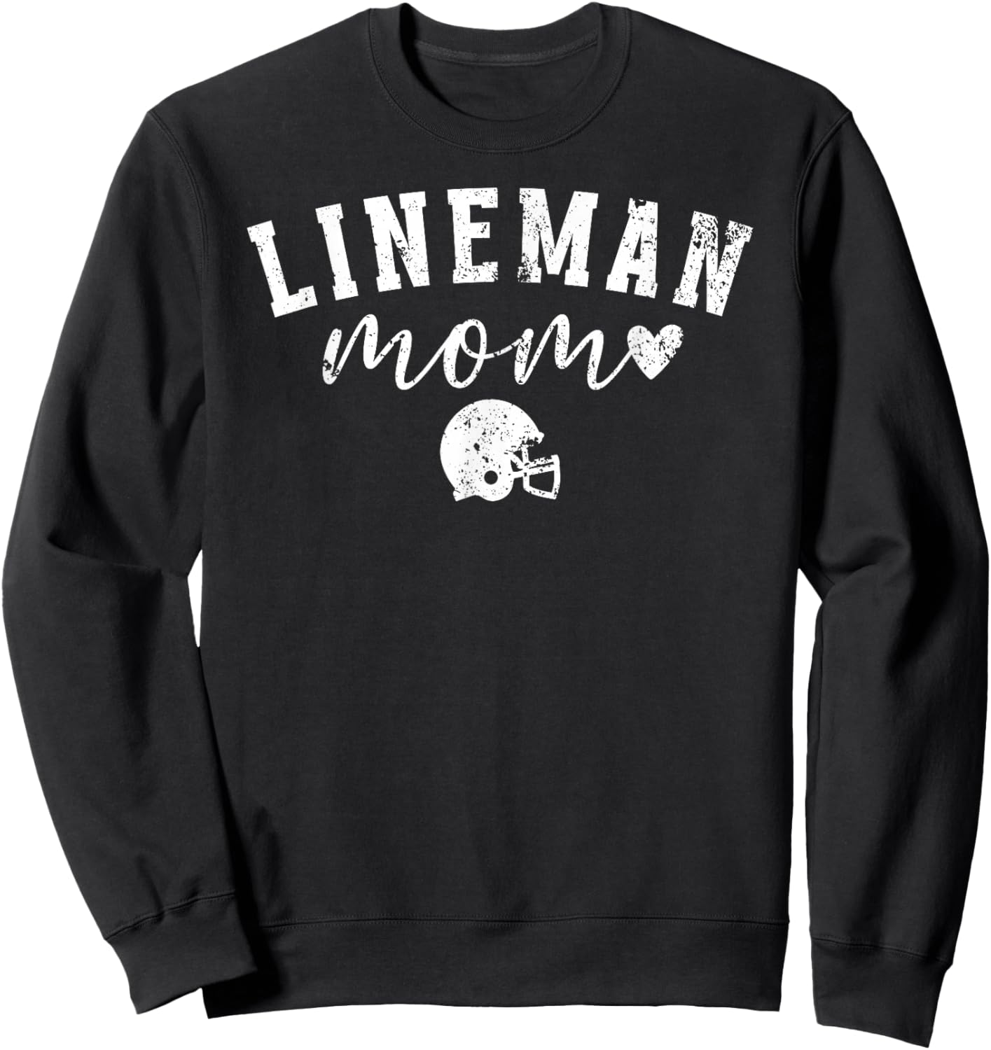 Football Lineman Mom Of A Football Lineman Mother Sweatshirt - Sweatshirt | Black