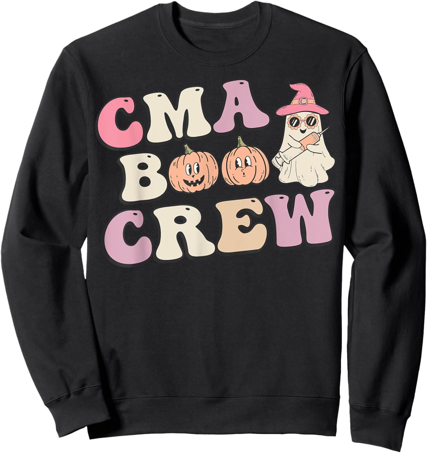 CMA Boo Crew Medical Assistant Halloween Ghost Costume Women Sweatshirt - Sweatshirt | Black