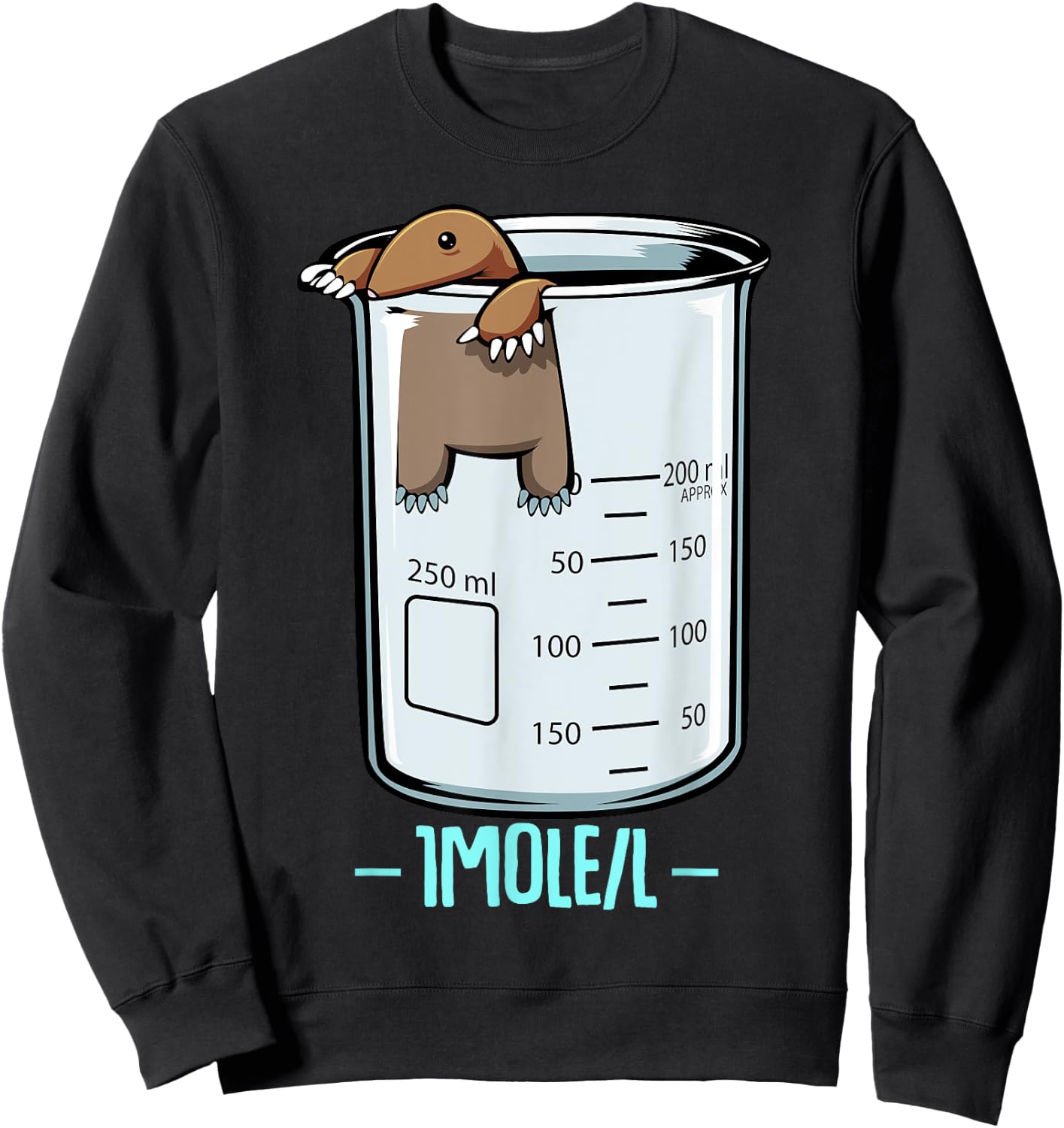 Funny Cute One Mole Per Litre Chemistry Avogadro's Day Sweatshirt - Sweatshirt | Black