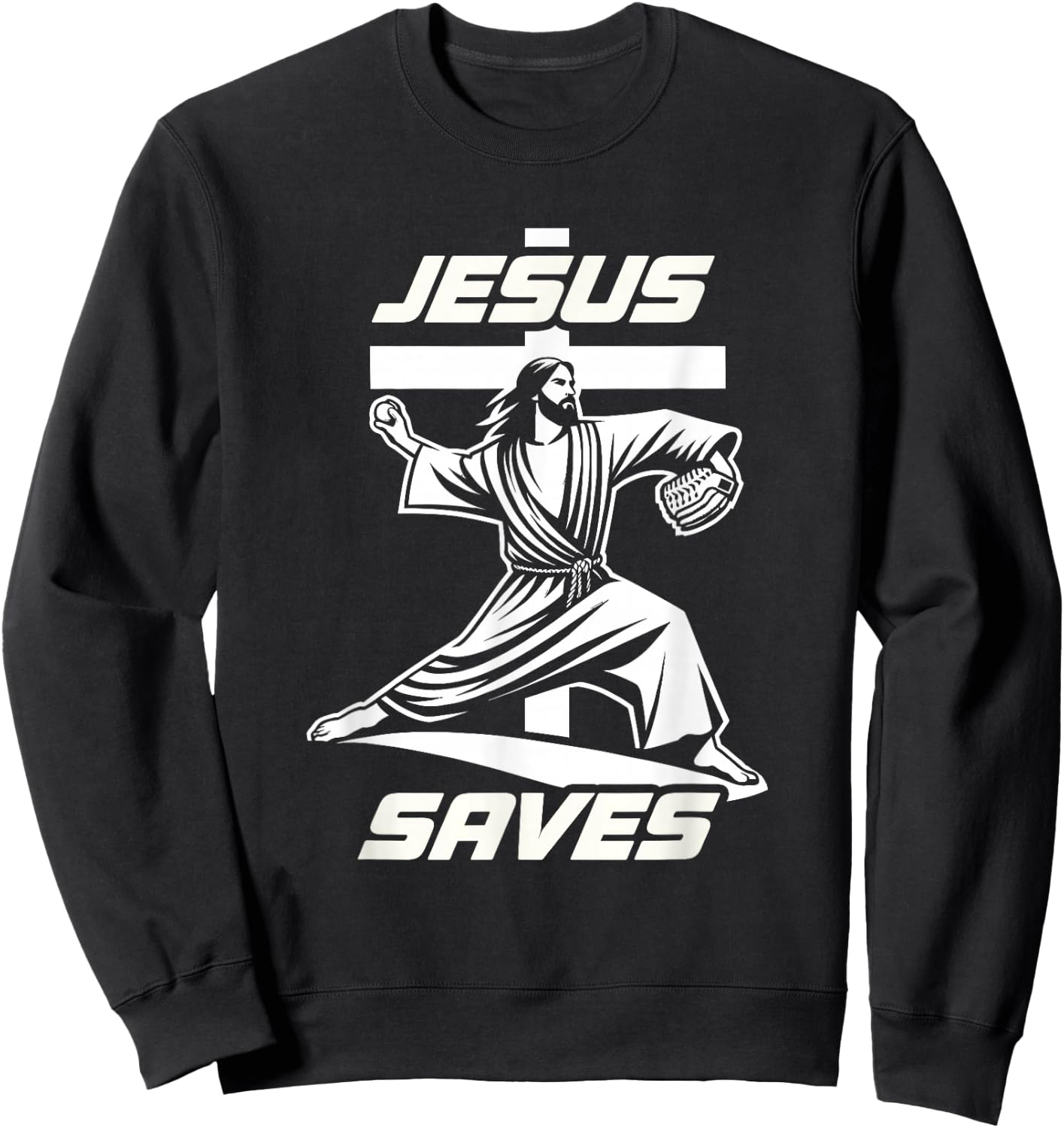 Baseball Christian Pitcher Christ Jesus Saves Baseball Lover Sweatshirt - Sweatshirt | Black