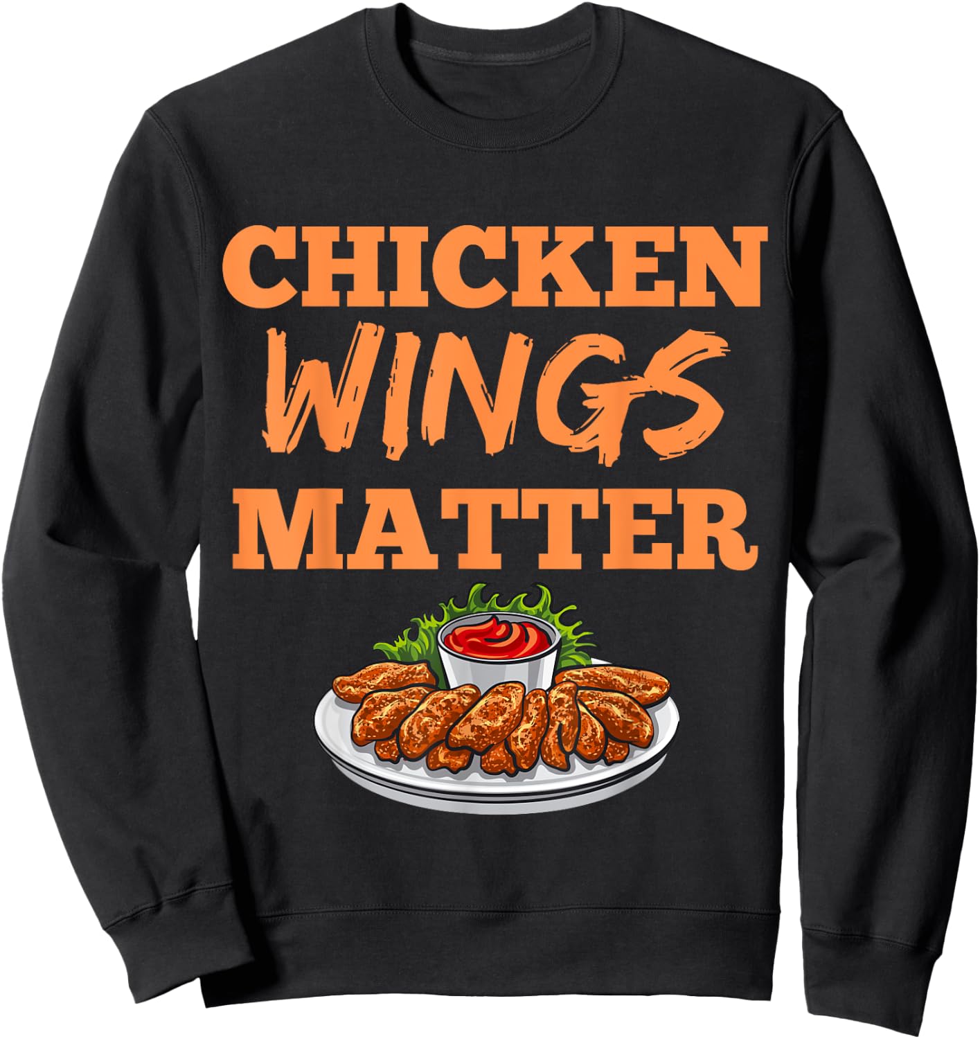 Funny Chicken Wings Eating Festival Fast Food Love Adult Sweatshirt - Sweatshirt | Black