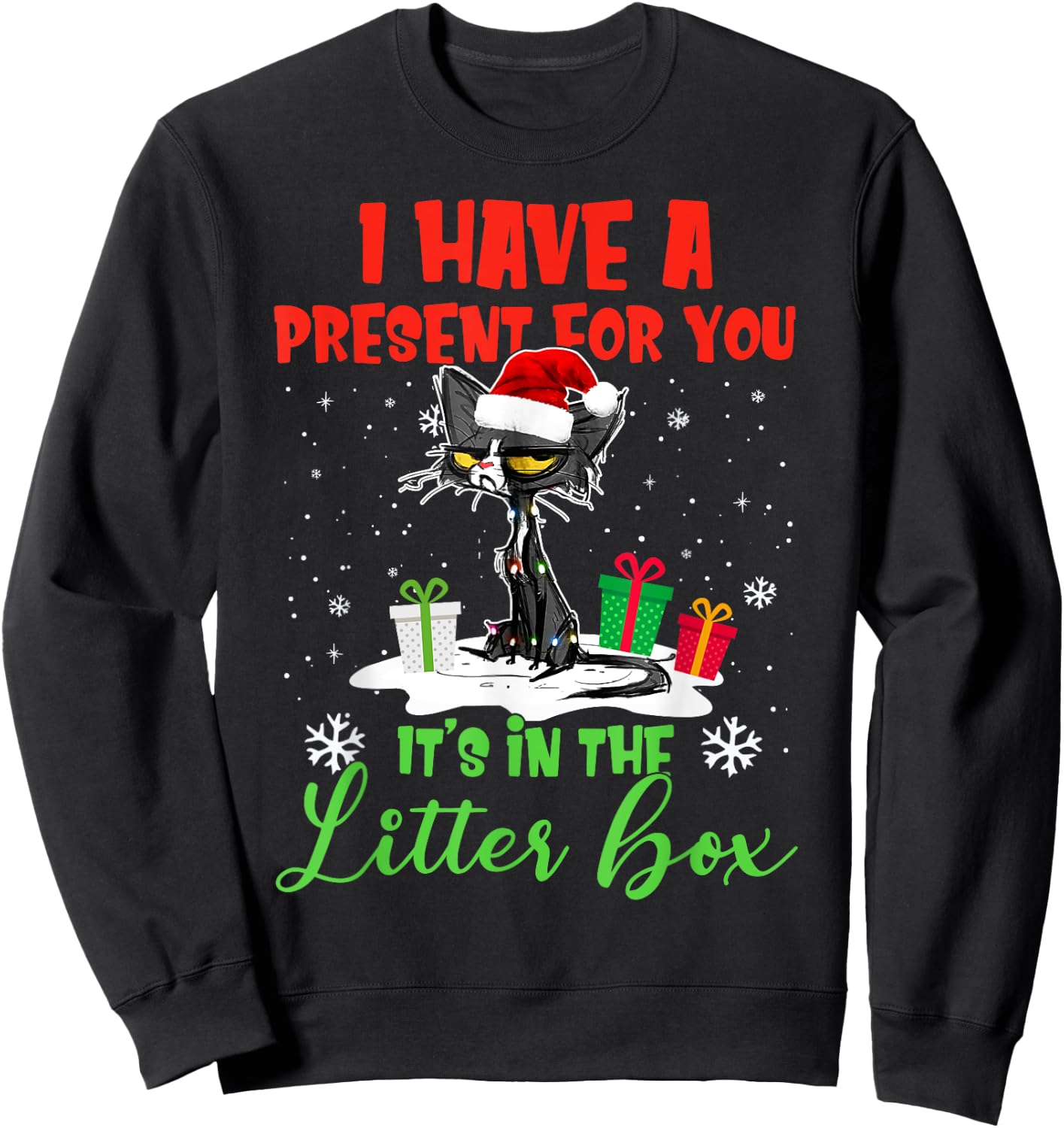 I Have A Present For You It's In The Litter Box Black Cat Women Sweatshirt - Sweatshirt | Black