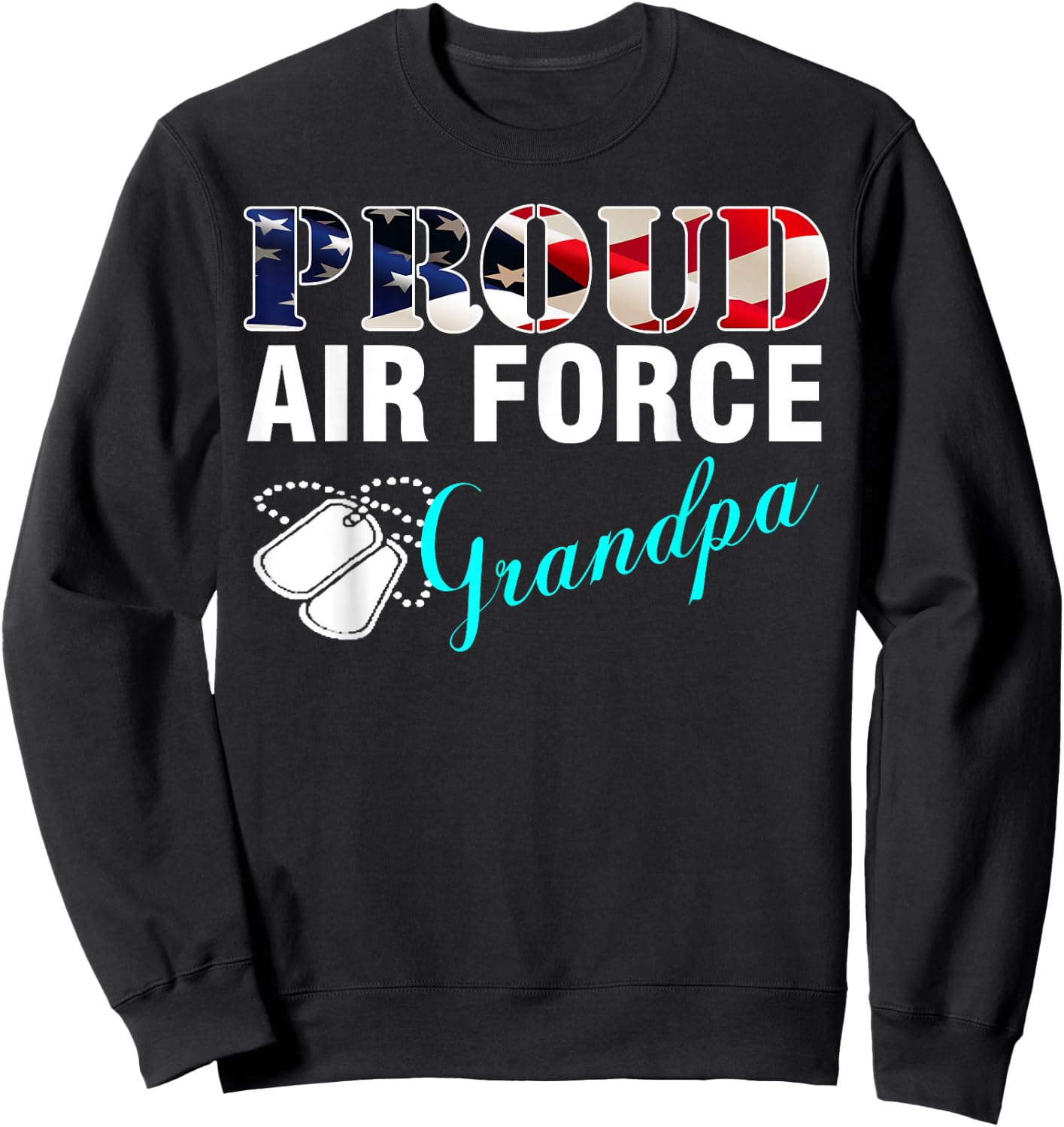 Vintage Proud Air Force Grandpa With American Flag Gift Sweatshirt - Sweatshirt | Black