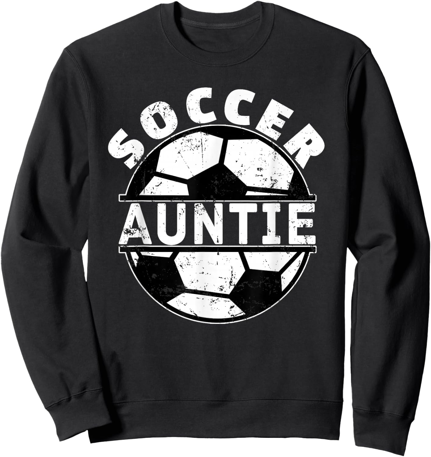 Soccer Auntie Aunt Sweatshirt - Sweatshirt | Black
