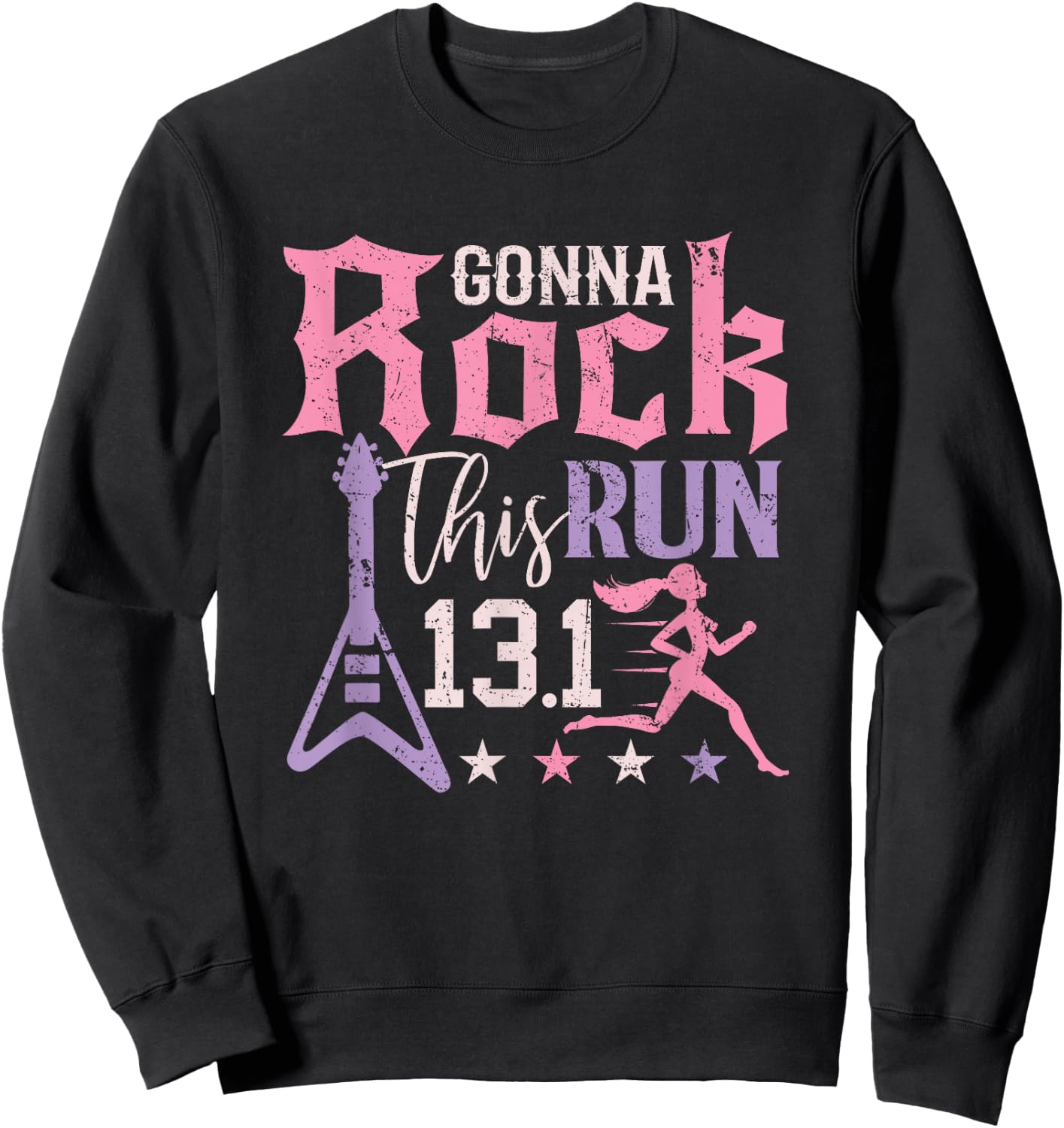 13.1 Half Marathon Shirt Women Runner Rock Running Athlete Sweatshirt - Sweatshirt | Black