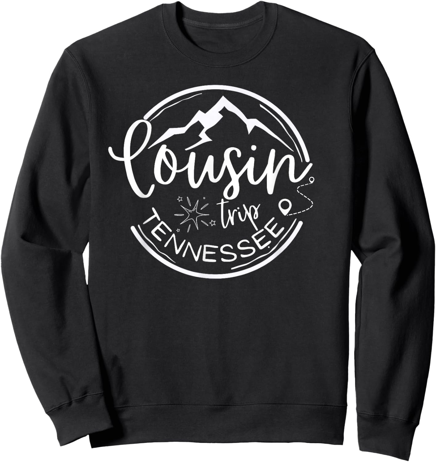 Reunion TENNESSEE Camping Cousin Crew Trip 2026 Mountain Sweatshirt - Sweatshirt | Black