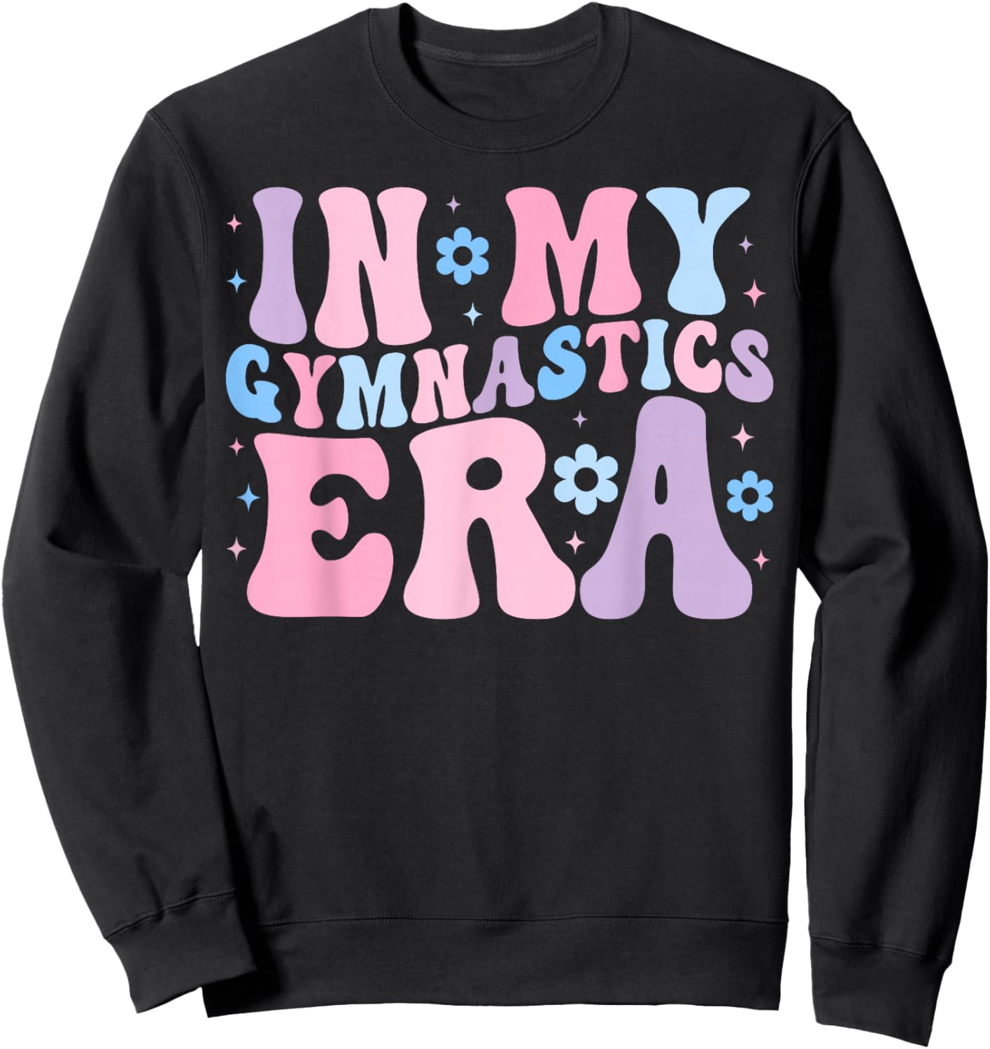 In My Gymnastics Era Gymnast Gymnastic Women Girls Groovy Sweatshirt - Sweatshirt | Black