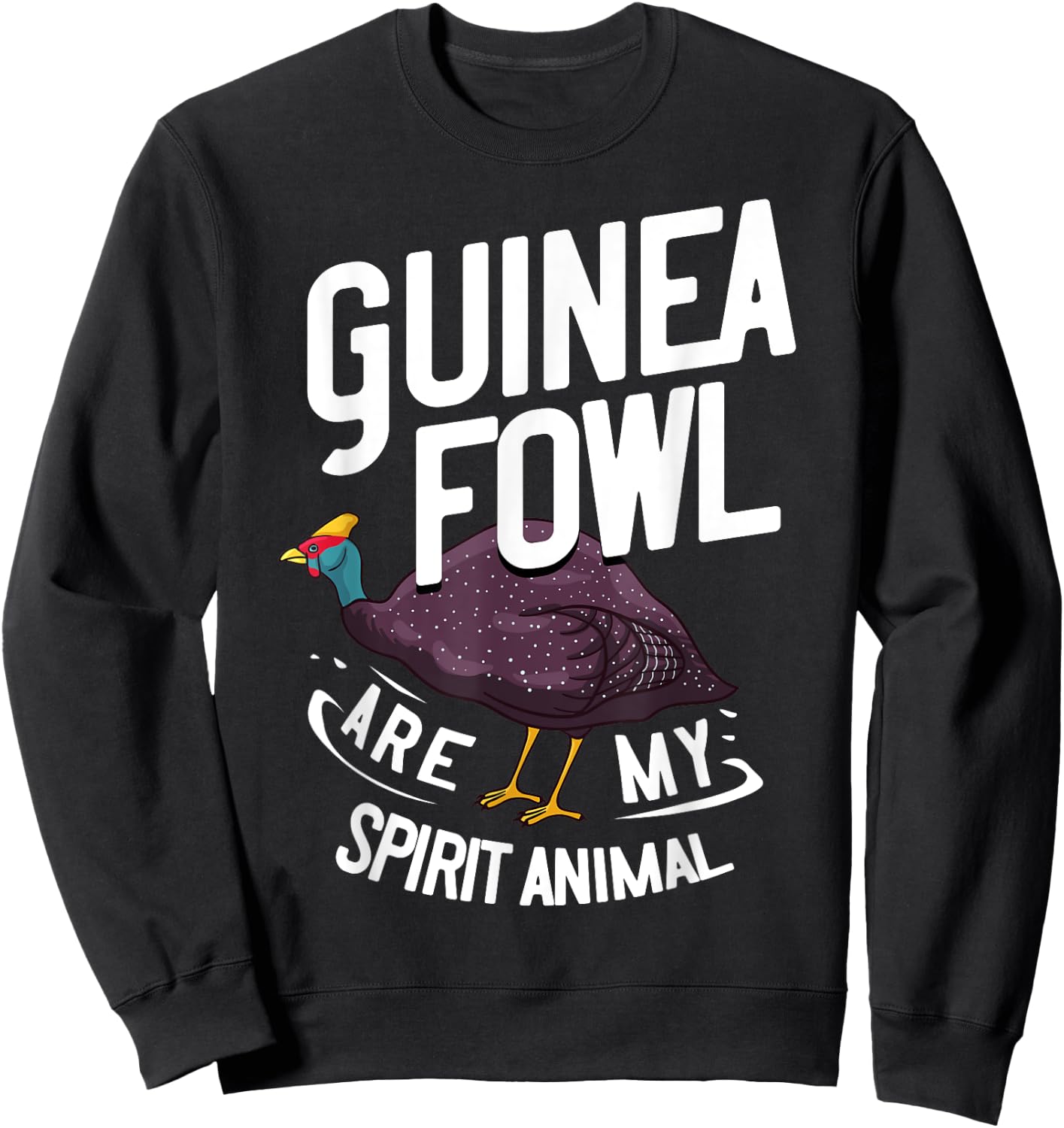 Guinea Fowl Gift Chicken Hen Farmer Sweatshirt - Sweatshirt | Black