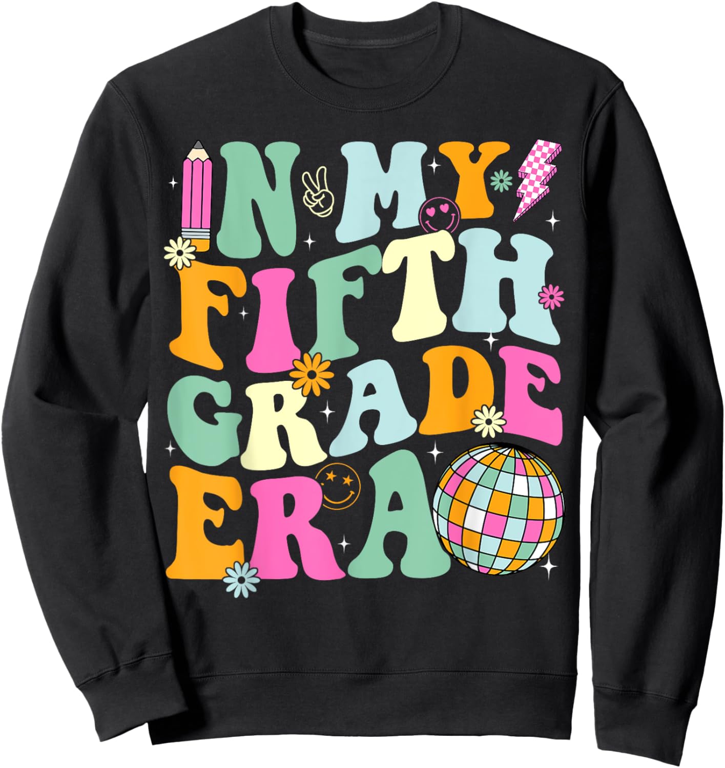 In My Fifth Grade Era Back To School 5th Grade Teacher Sweatshirt - Sweatshirt | Black
