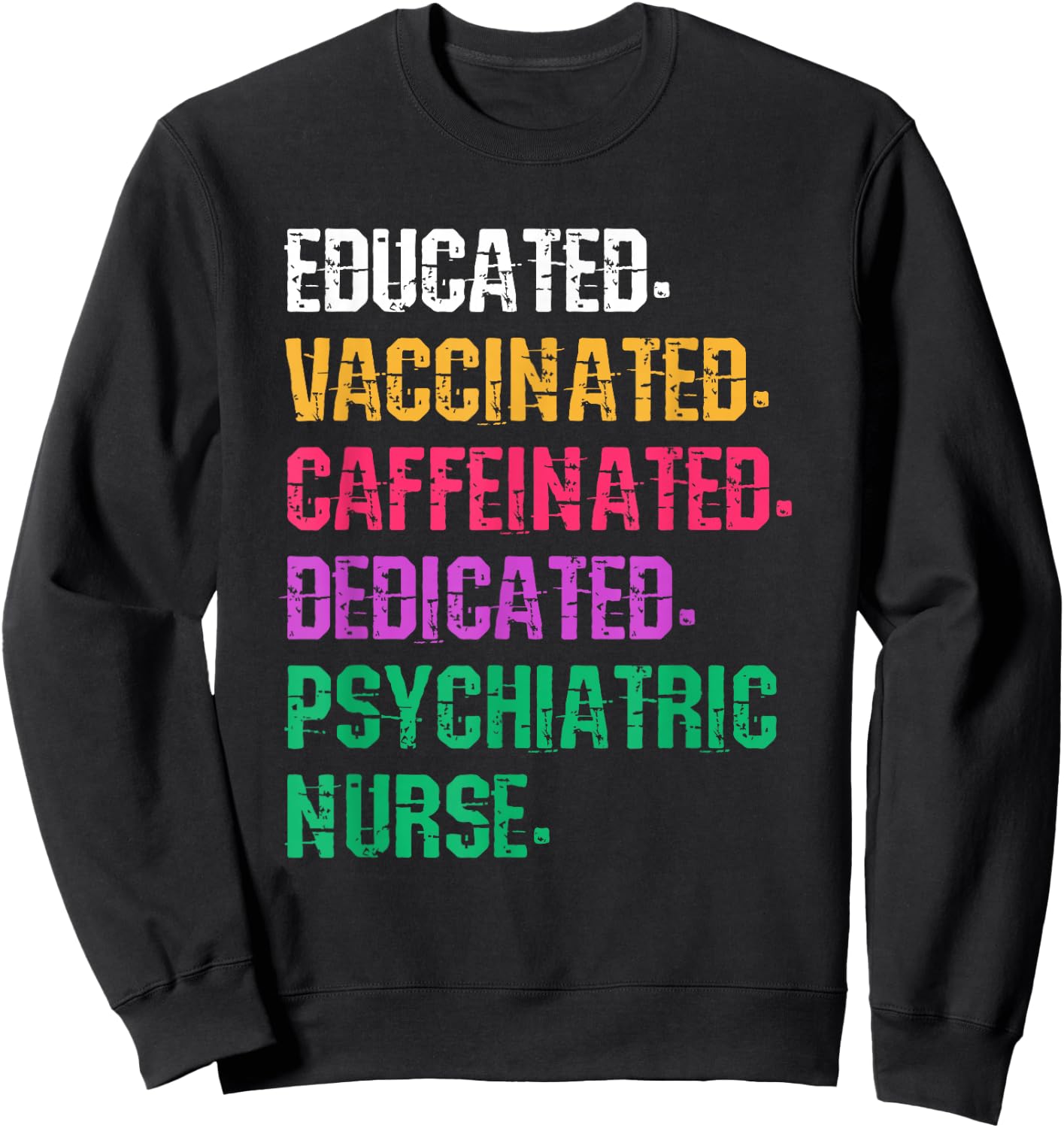 Retro Psych Nurse Psychiatric Nursing Mental Health Nurses Sweatshirt - Sweatshirt | Black