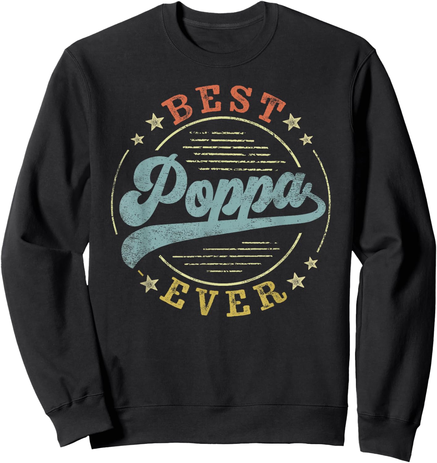Best Poppa Ever Father's Day Poppa Gifts Vintage Emblem Sweatshirt - Sweatshirt | Black