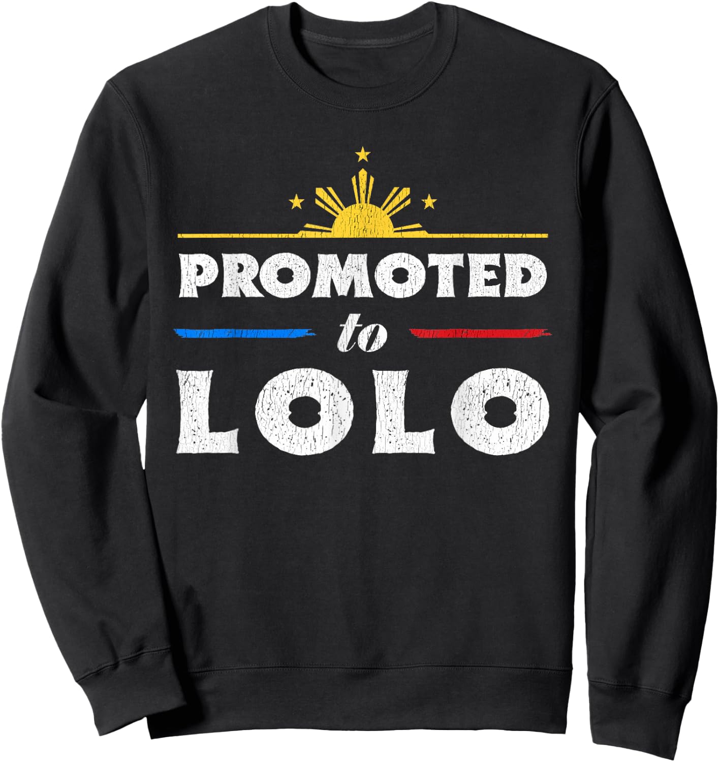 Promoted To Lolo Filipino Grandpa Sweatshirt - Sweatshirt | Black