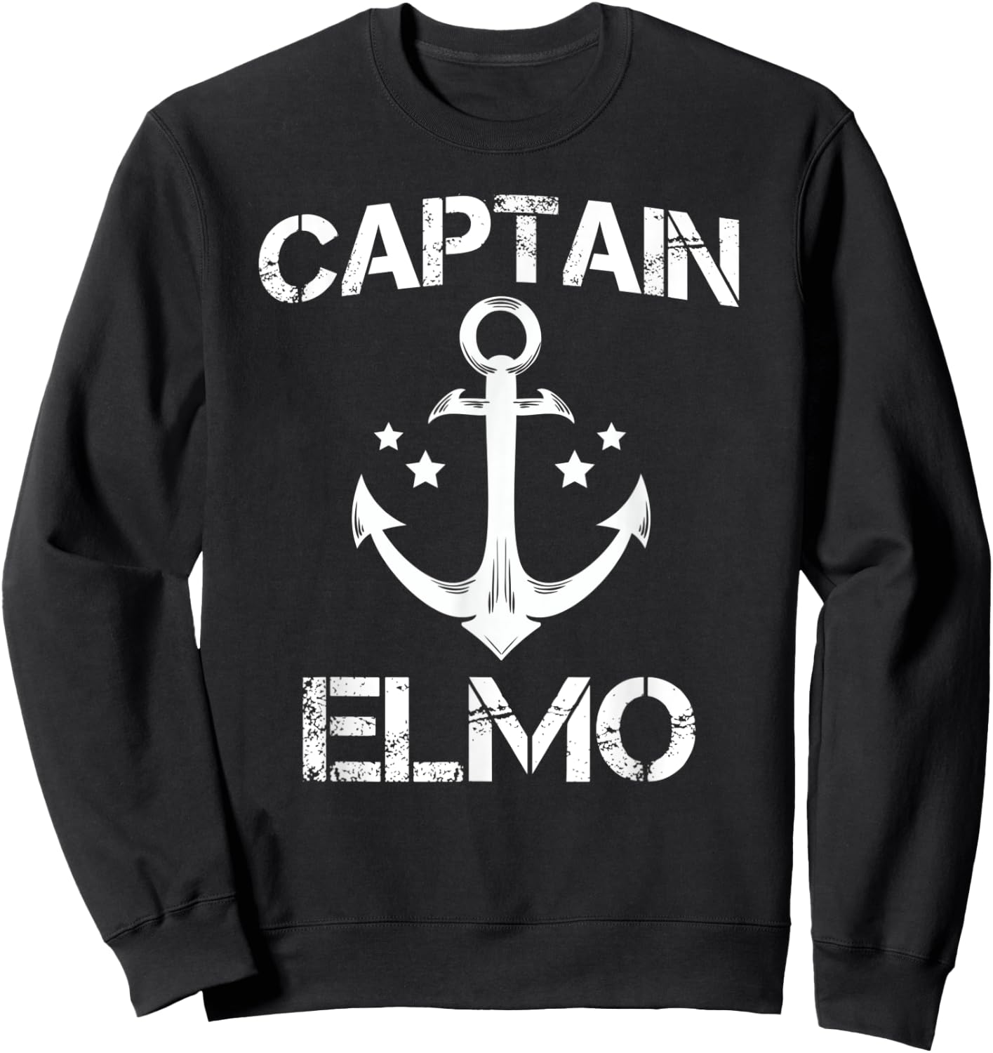 CAPTAIN ELMO Funny Birthday Personalized Name Boat Gift Sweatshirt - Sweatshirt | Black