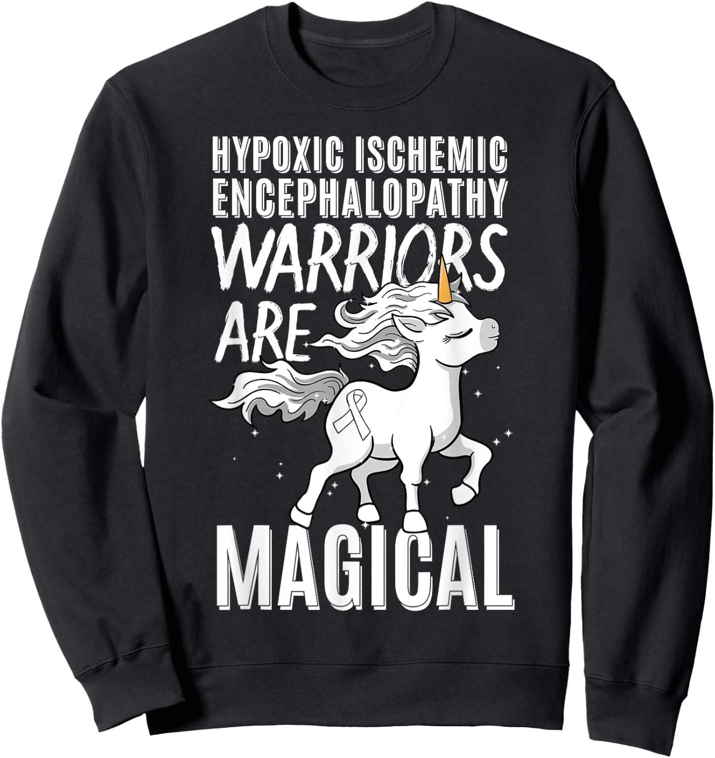 Hypoxic Ischemic Encephalopathy Cerebral Hypoxia Unicorn Sweatshirt - Sweatshirt | Black