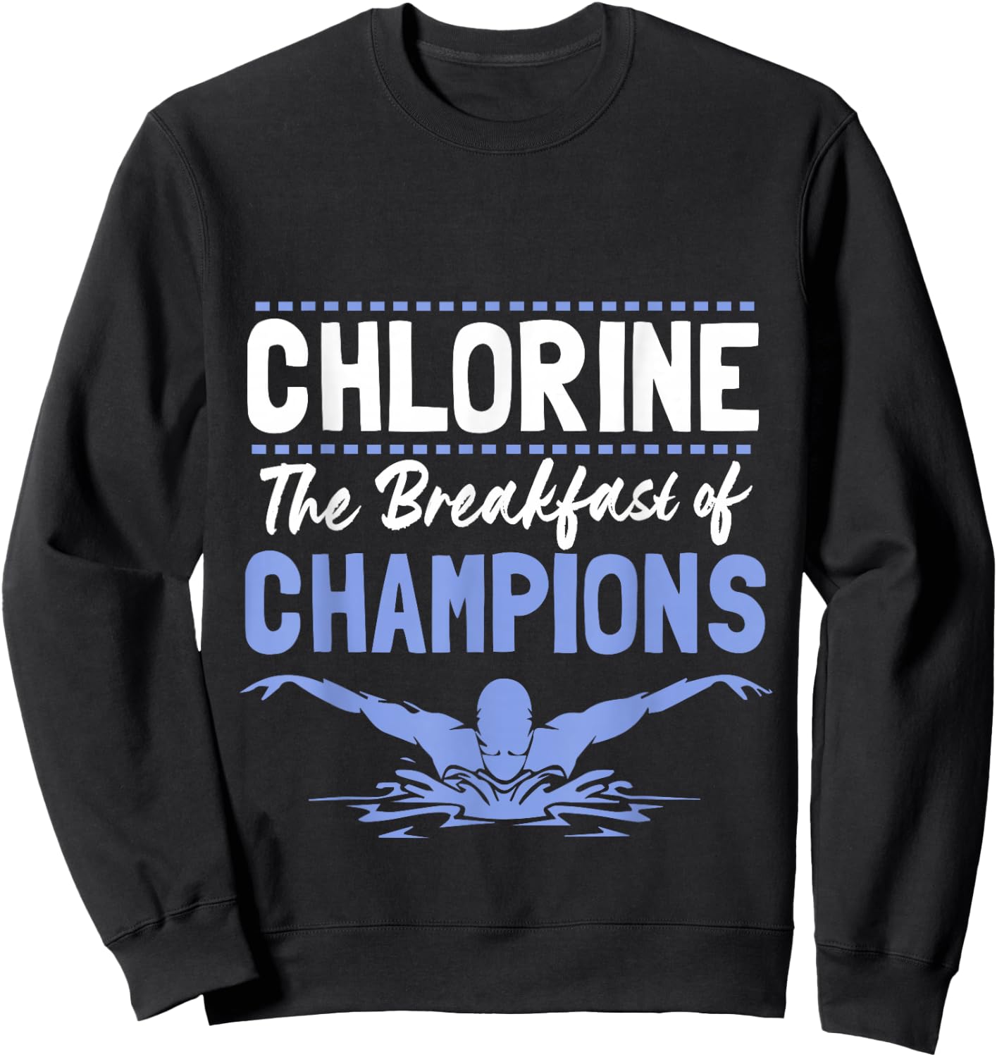 Chlorine Breakfast Of Champions Sweatshirt - Sweatshirt | Black