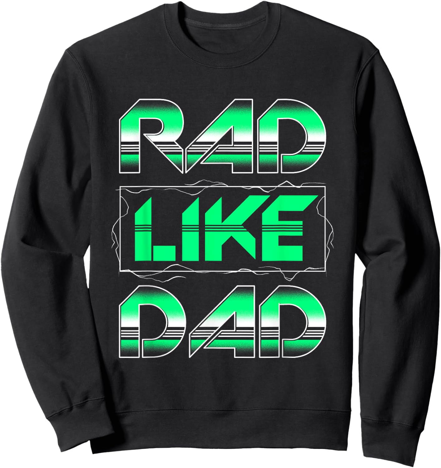 RAD Like DAD Boys Girls Kids Sweatshirt - Sweatshirt | Black