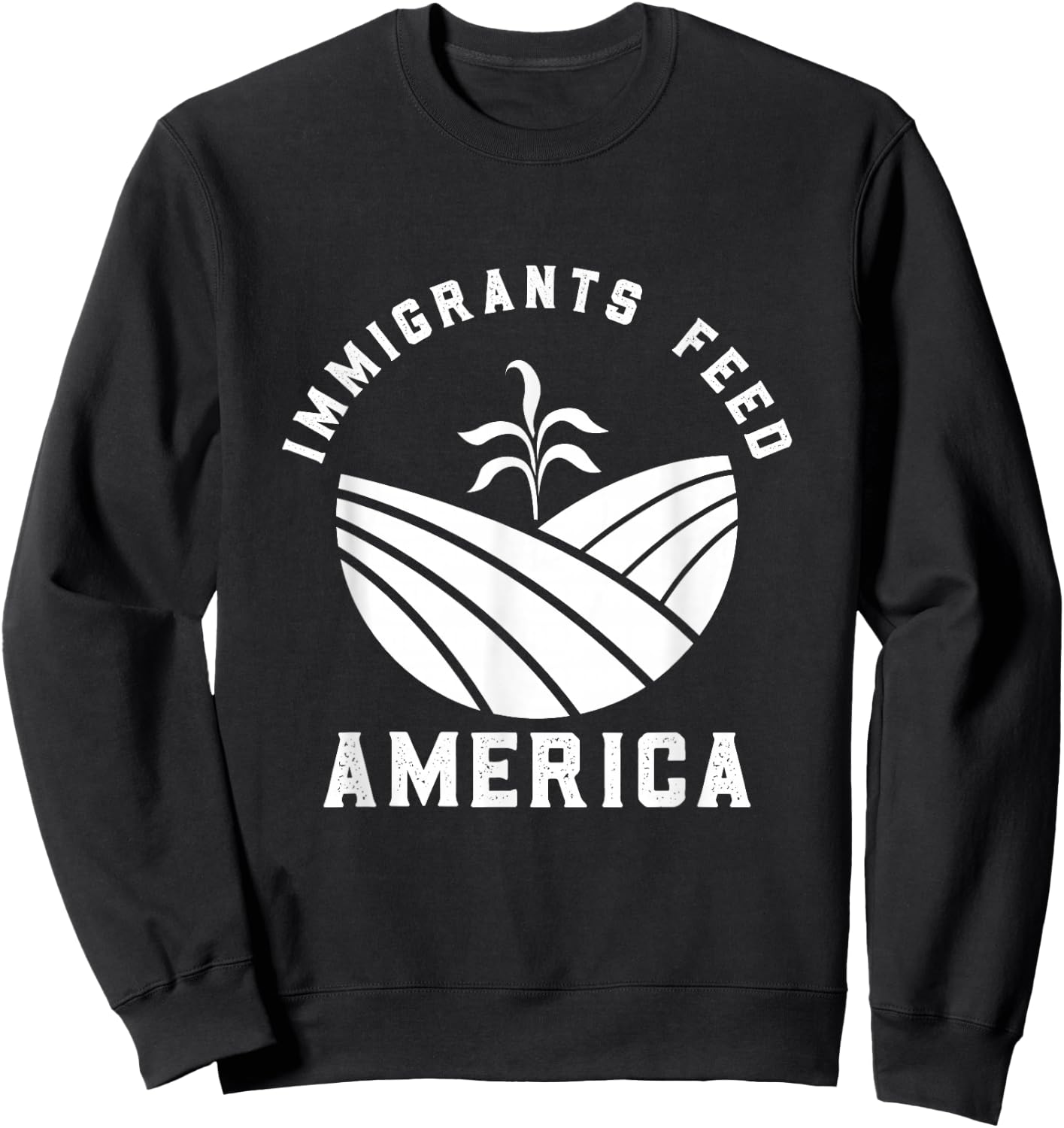 Made By Immigrants Apparel Immigrants Feed America - Black, Small, -Adults, Short Sleeve, Classic Fit, Cotton 100% Sweatshirt - Sweatshirt | Black