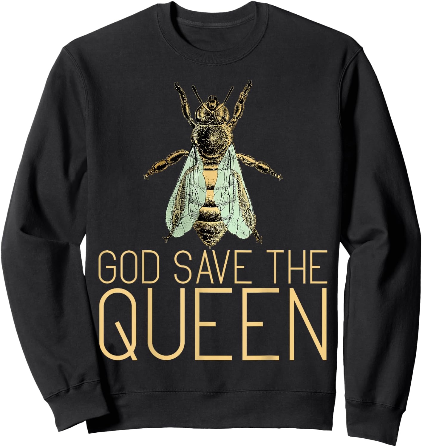 God Save The Queen Cute Bees Lover Beekeeping Honey Bee Sweatshirt - Sweatshirt | Black