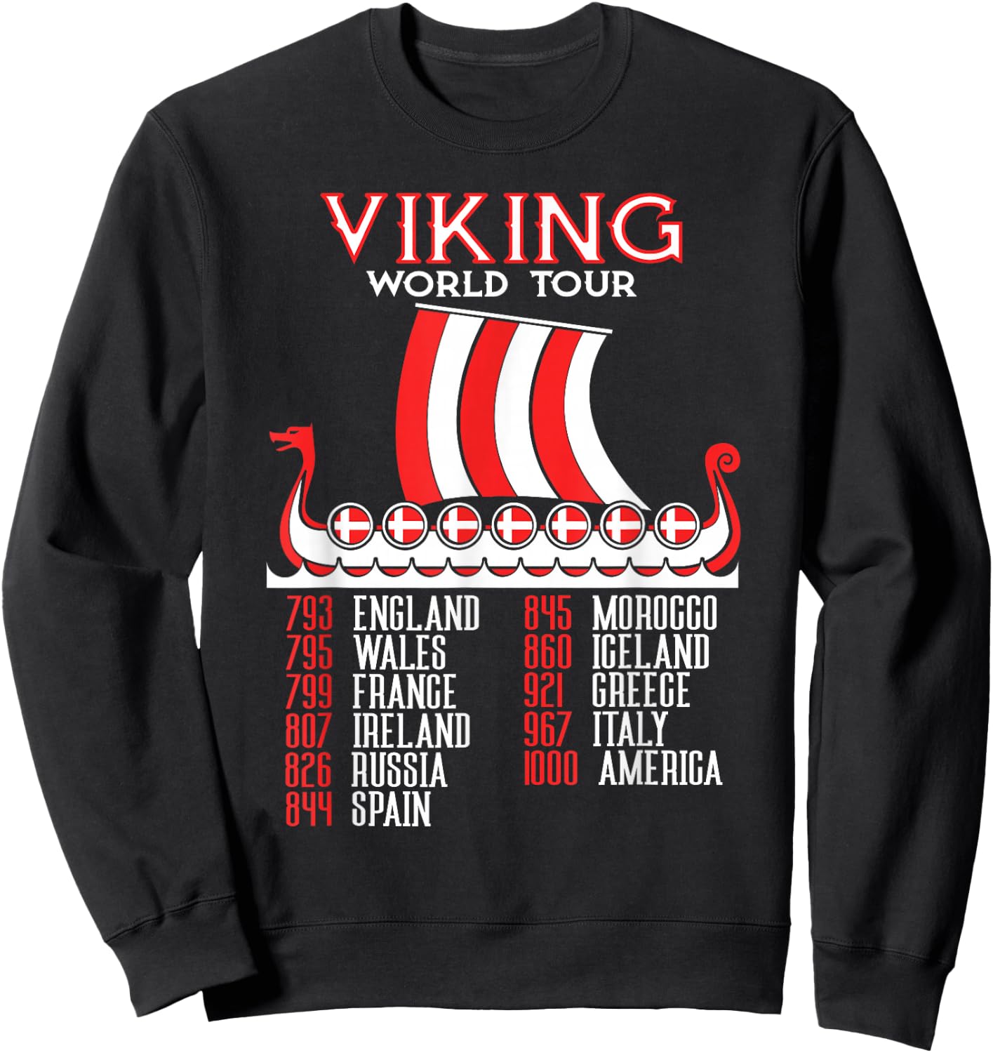Viking World Tour Danish Viking Ship Denmark Viking Sweatshirt - Sweatshirt | Black