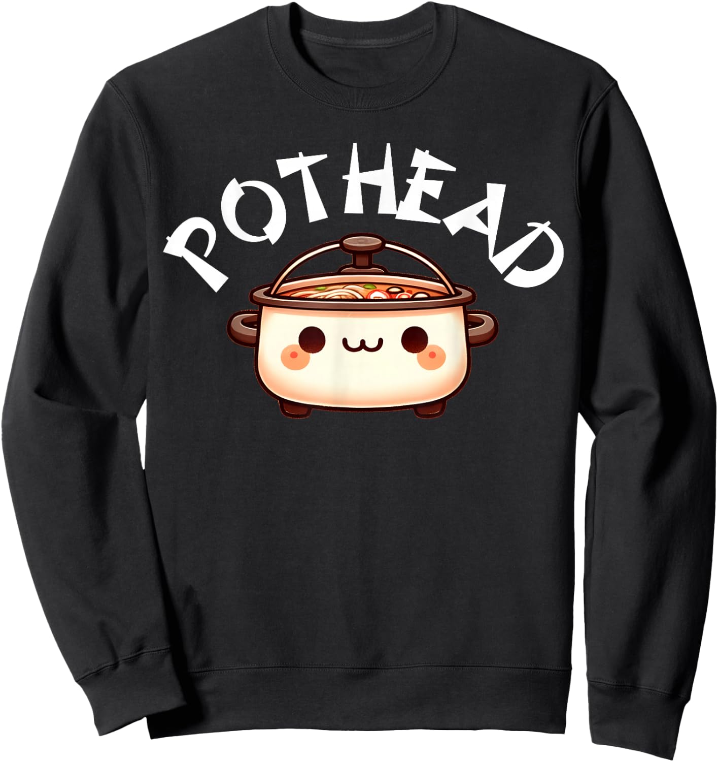 Funny Hot Pot Kawaii Asian Food Chinese Hotpot Soup Humor , Small, Black Sweatshirt - Sweatshirt | Black