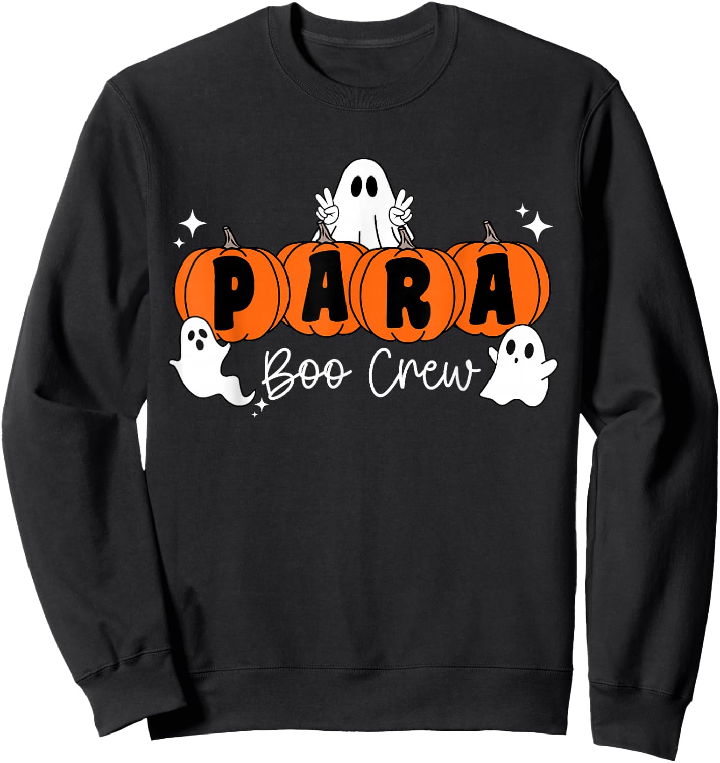 Team Paraprofessional Boo Crew Ghost Parapro Halloween Sweatshirt - Sweatshirt | Black