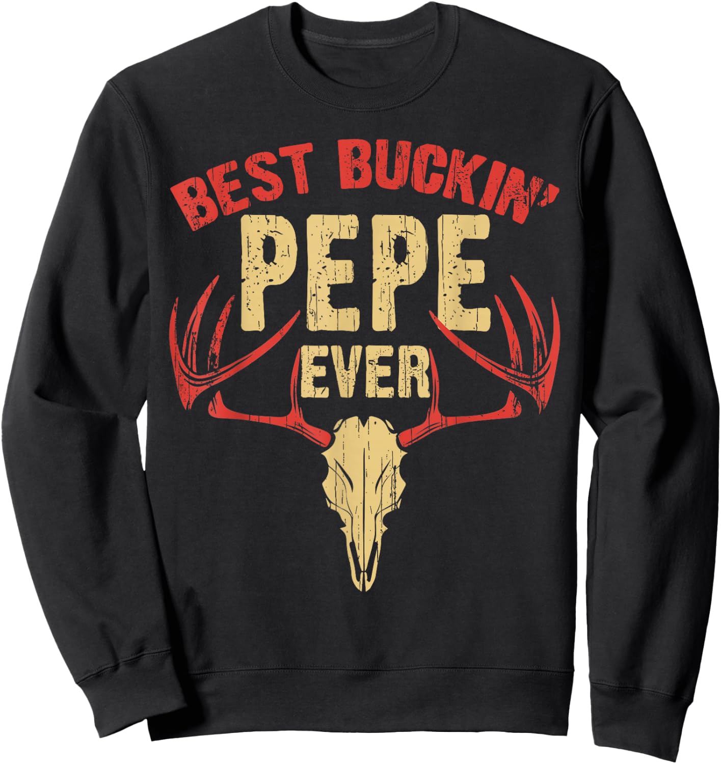 Best Buckin' Pepe Ever Shirt Deer Hunters Gift Sweatshirt - Sweatshirt | Black