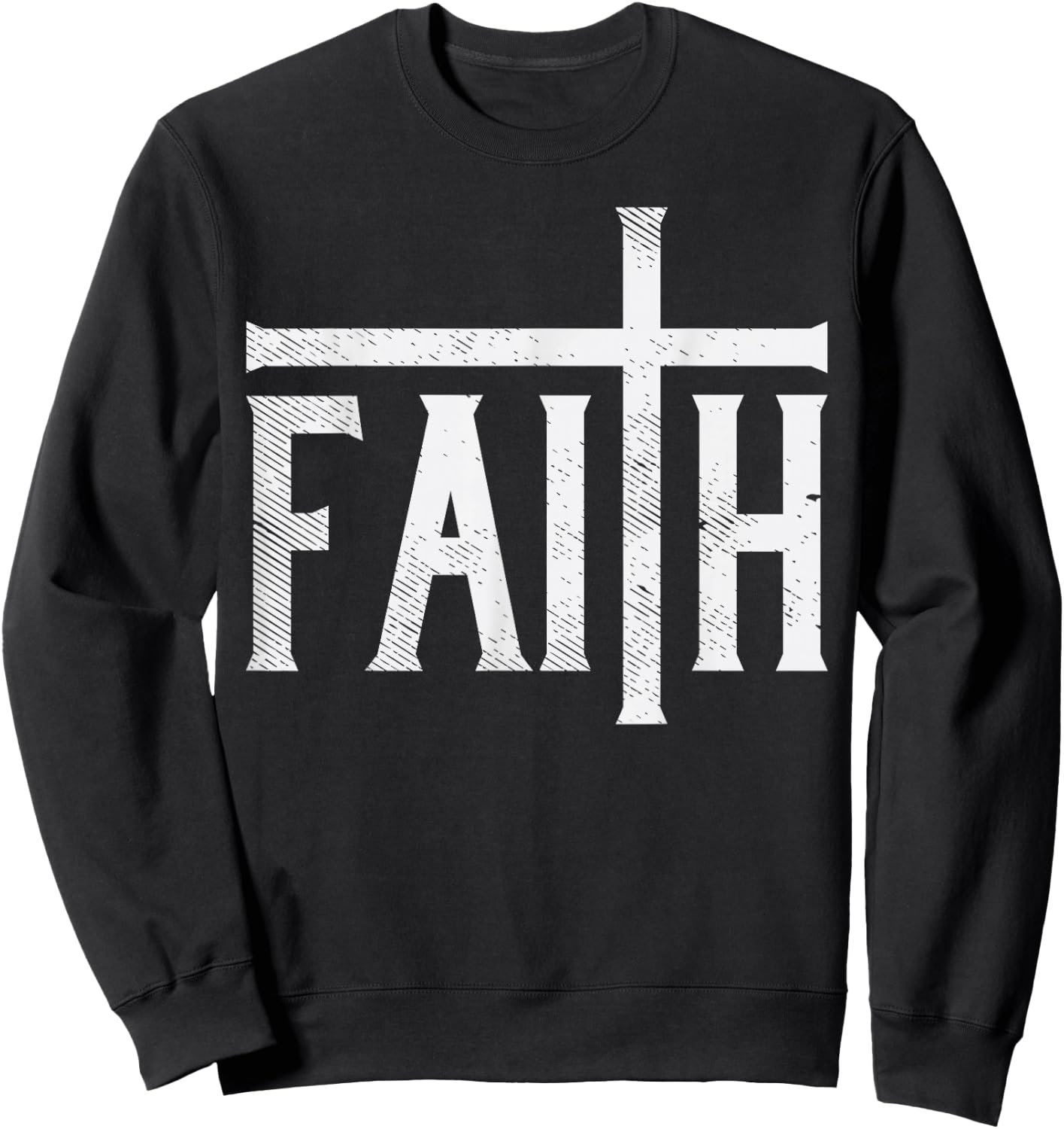 Faith Cross God Jesus Christ Prayer Religious Christian Gift Sweatshirt - Sweatshirt | Black