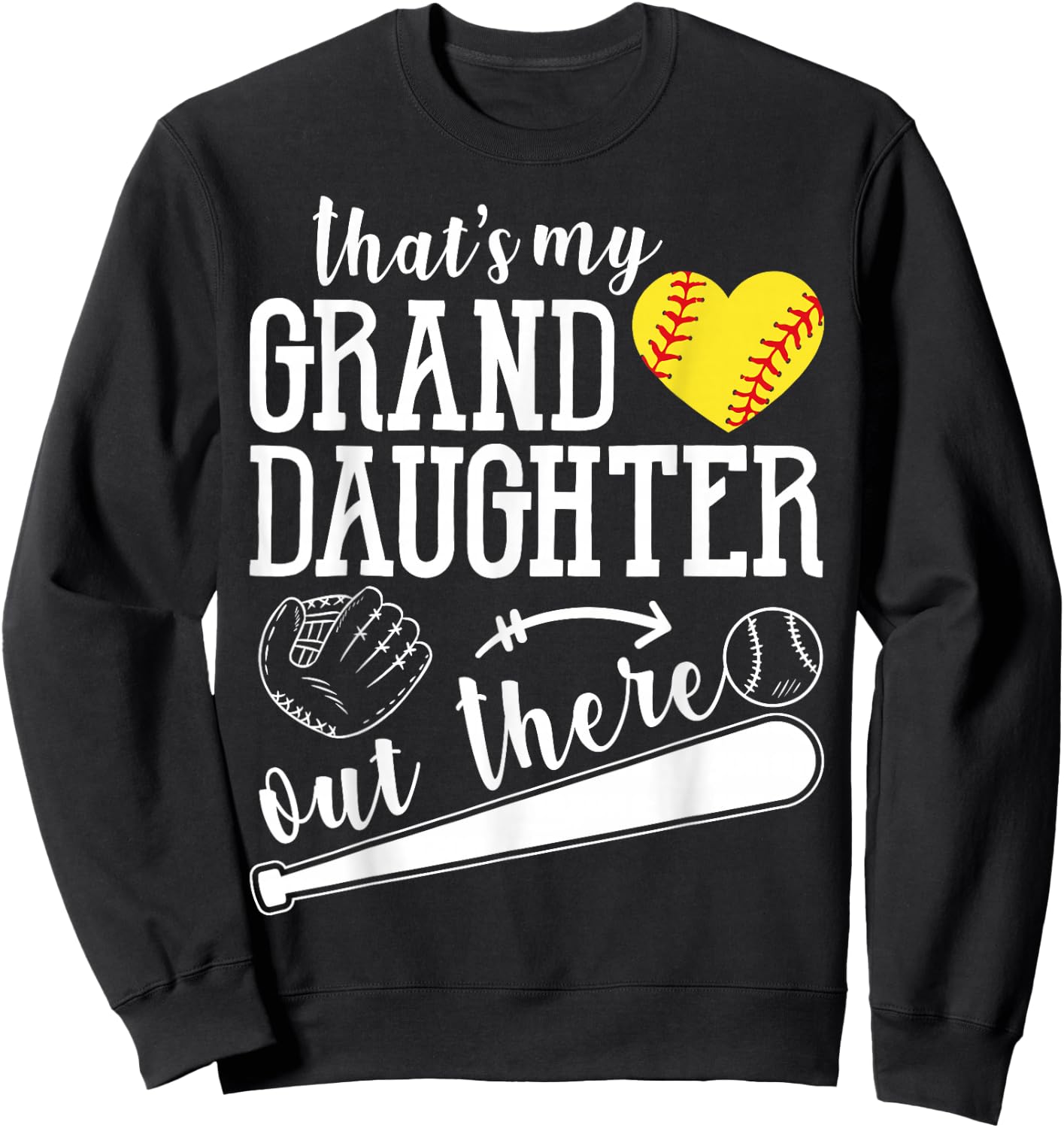 That's My Granddaughter Out There Softball Heart Support Sweatshirt - Sweatshirt | Black