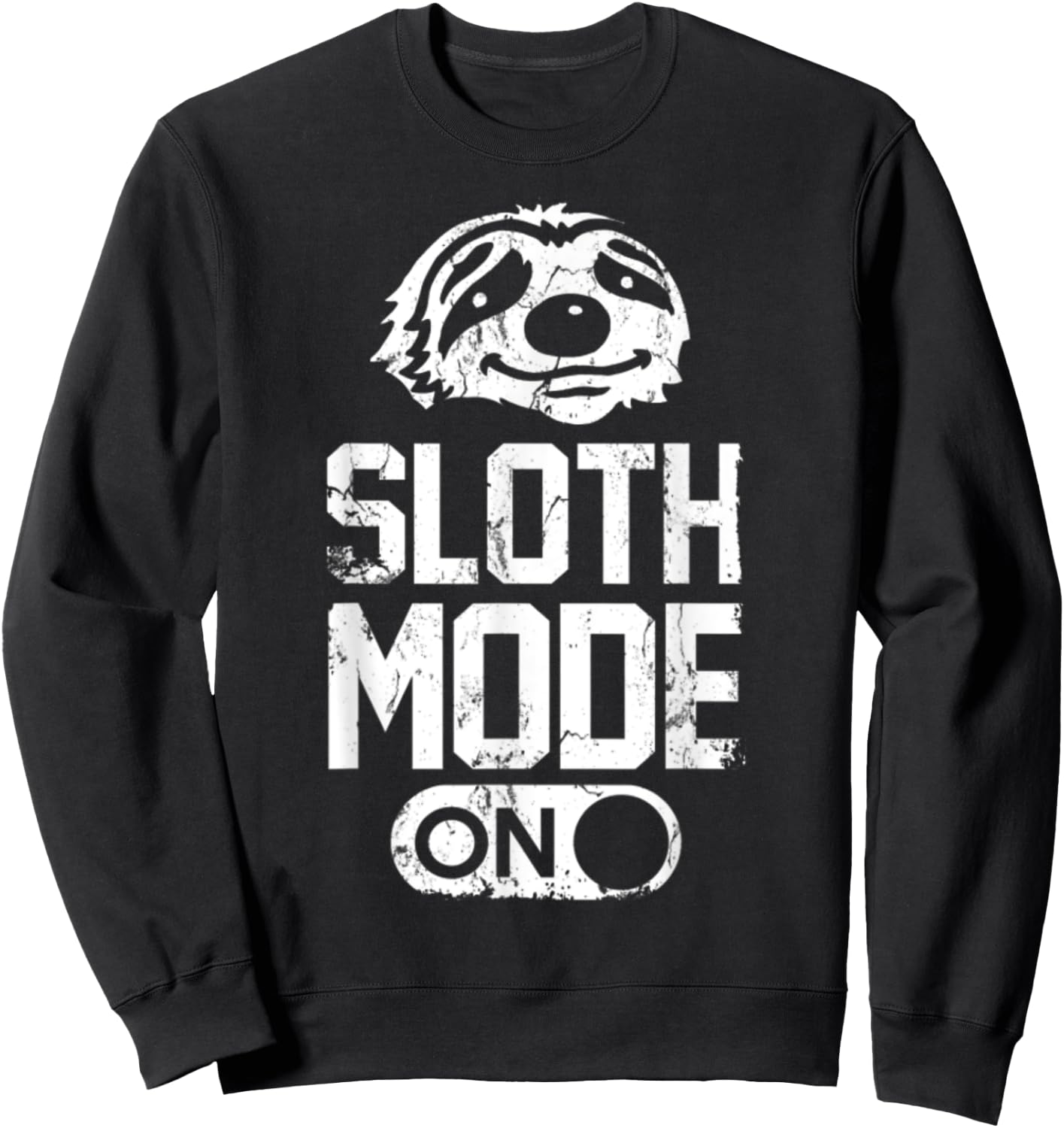 Sloth Mode On Sweatshirt - Sweatshirt | Black